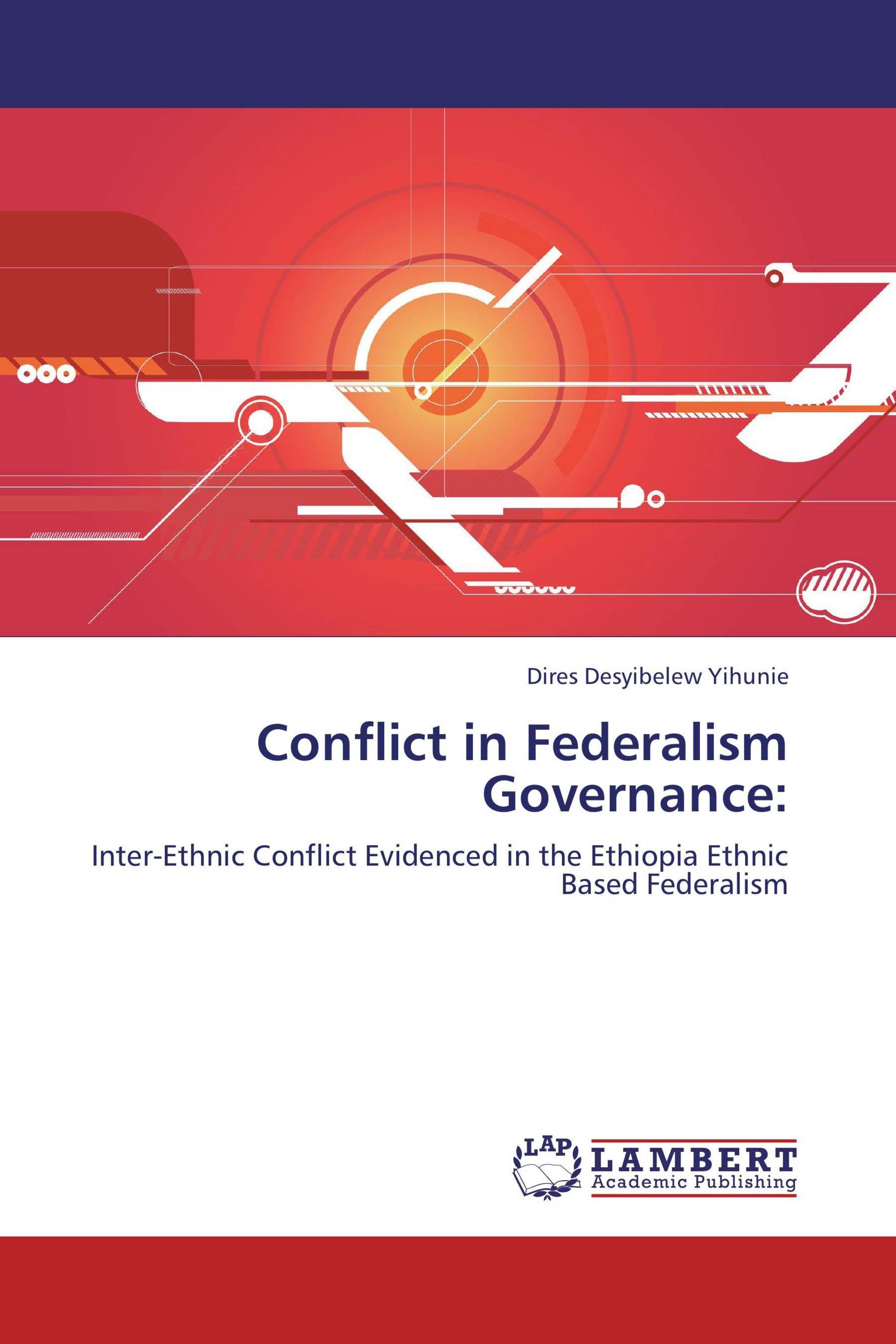 Conflict In Federalism Governance 978 3 8473 0585 9 9783847305859