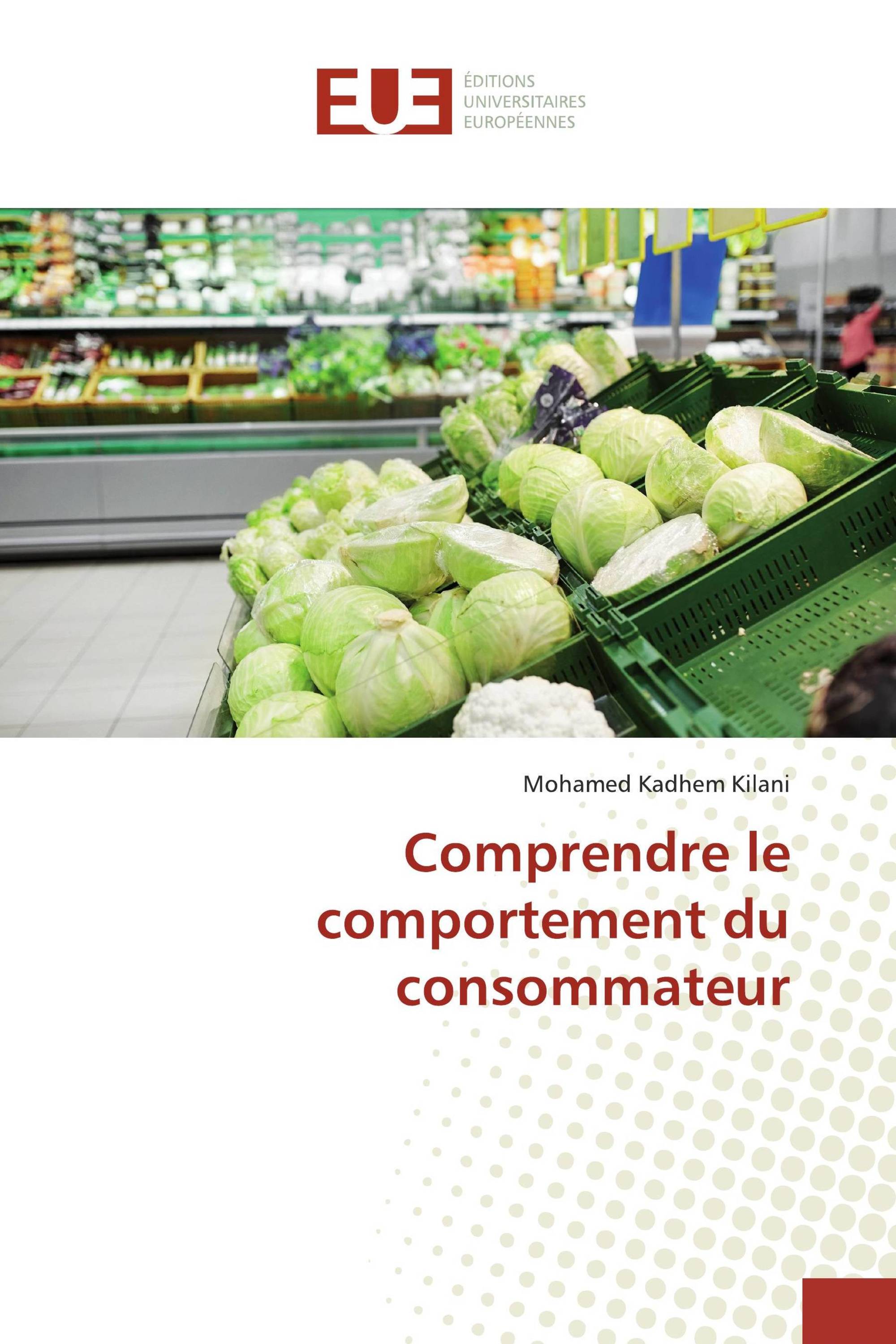 Comprendre Le Comportement Du Consommateur