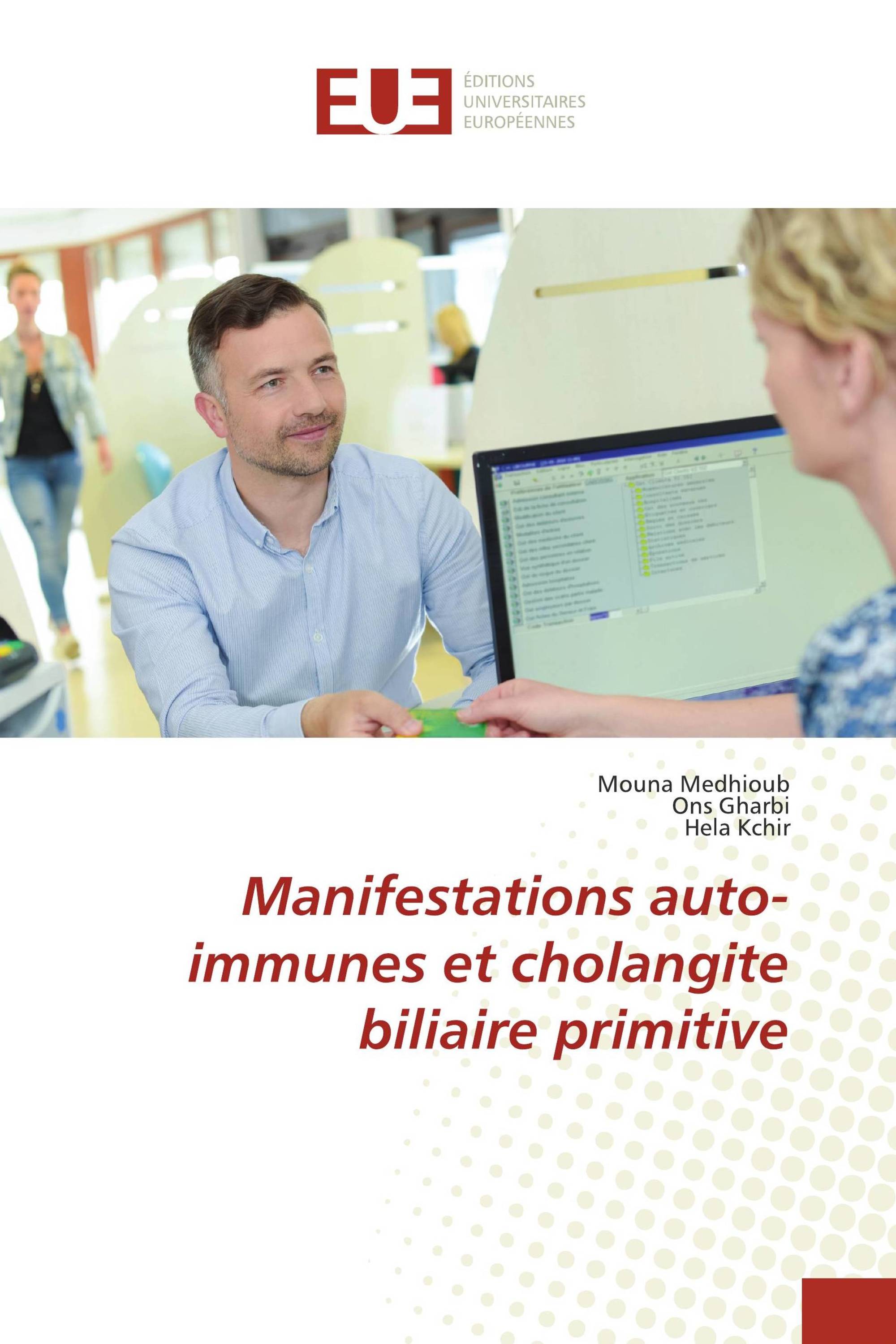 Manifestations Auto Immunes Et Cholangite Biliaire Primitive