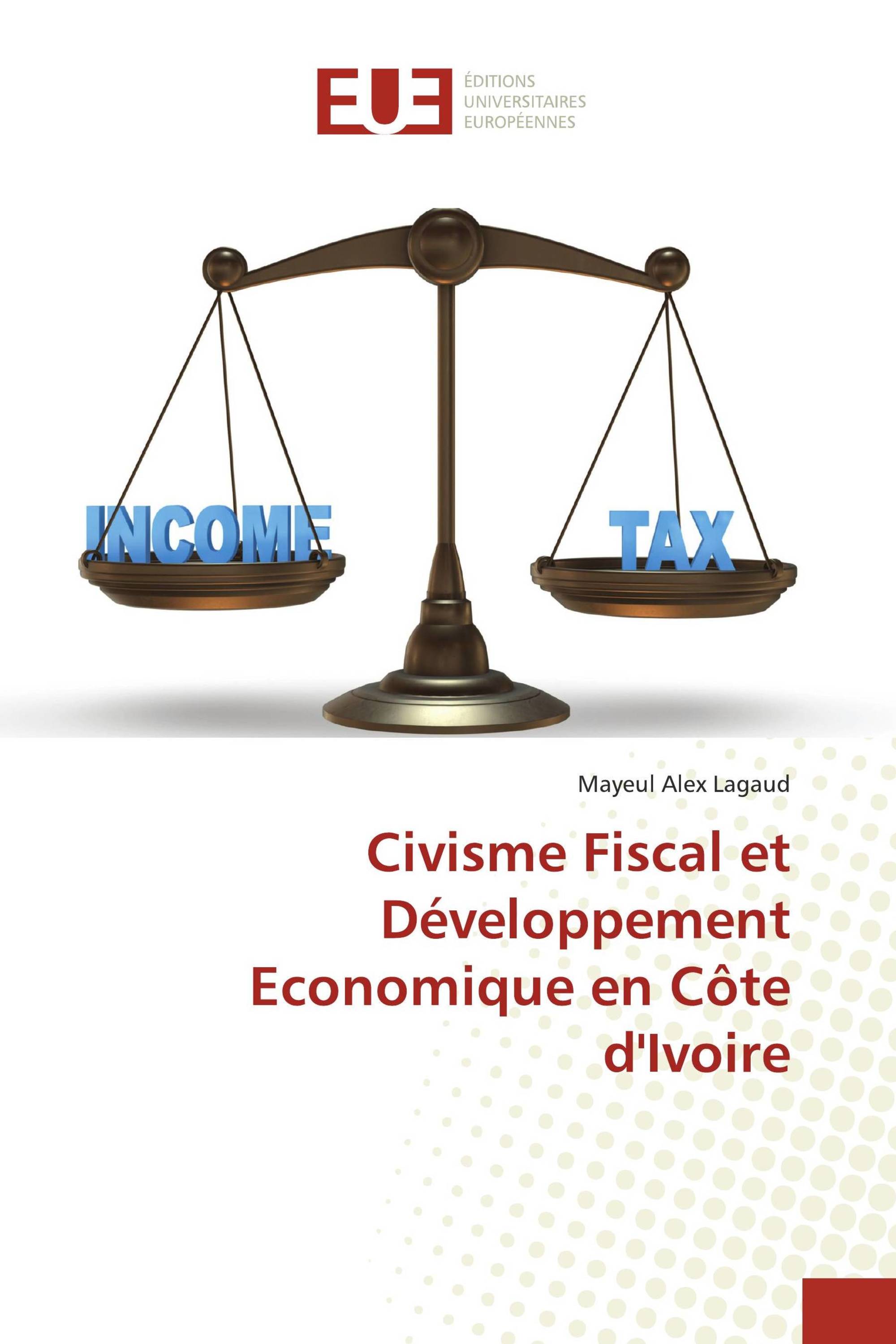 Civisme Fiscal Et D Veloppement Economique En C Te D Ivoire