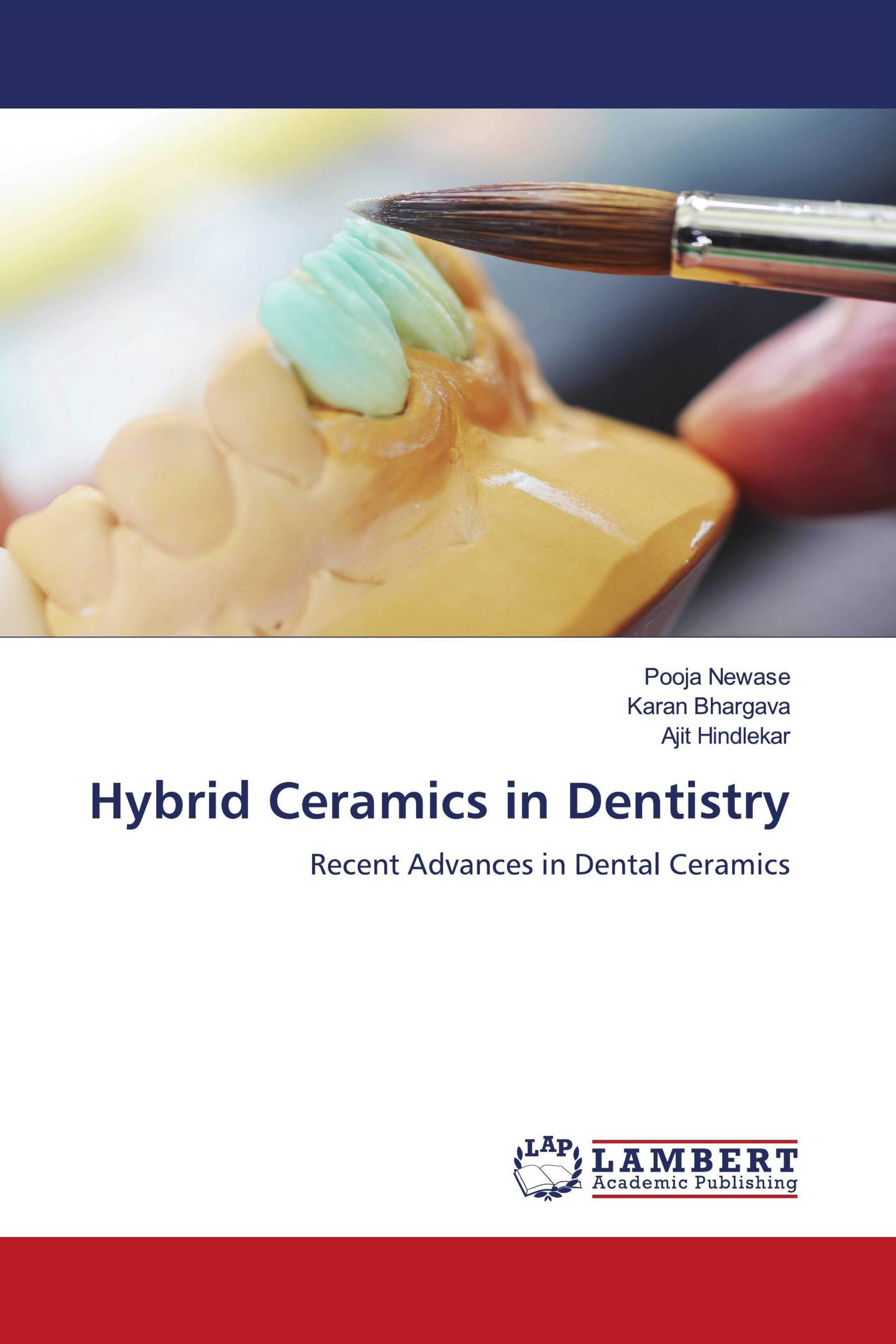 Hybrid Ceramics In Dentistry