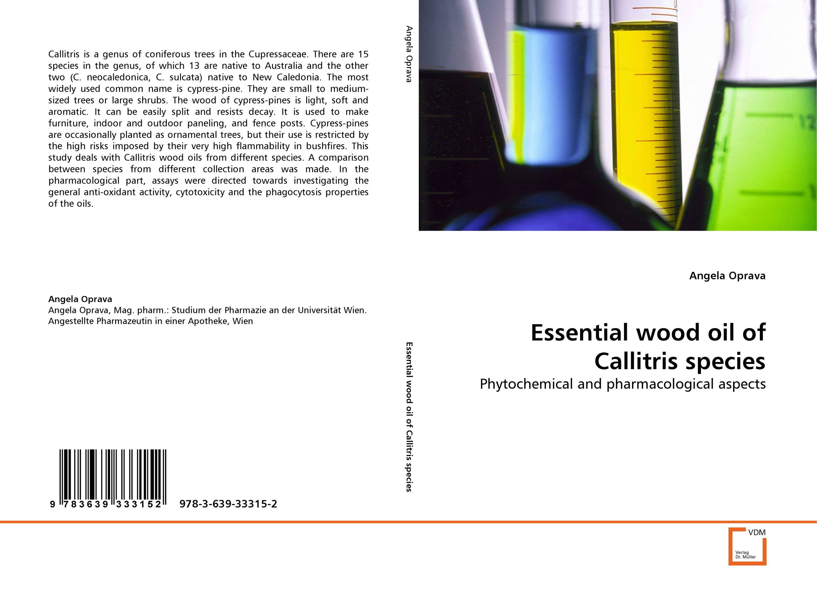 Essential wood oil of Callitris species. Phytochemical and pharmacological aspects.