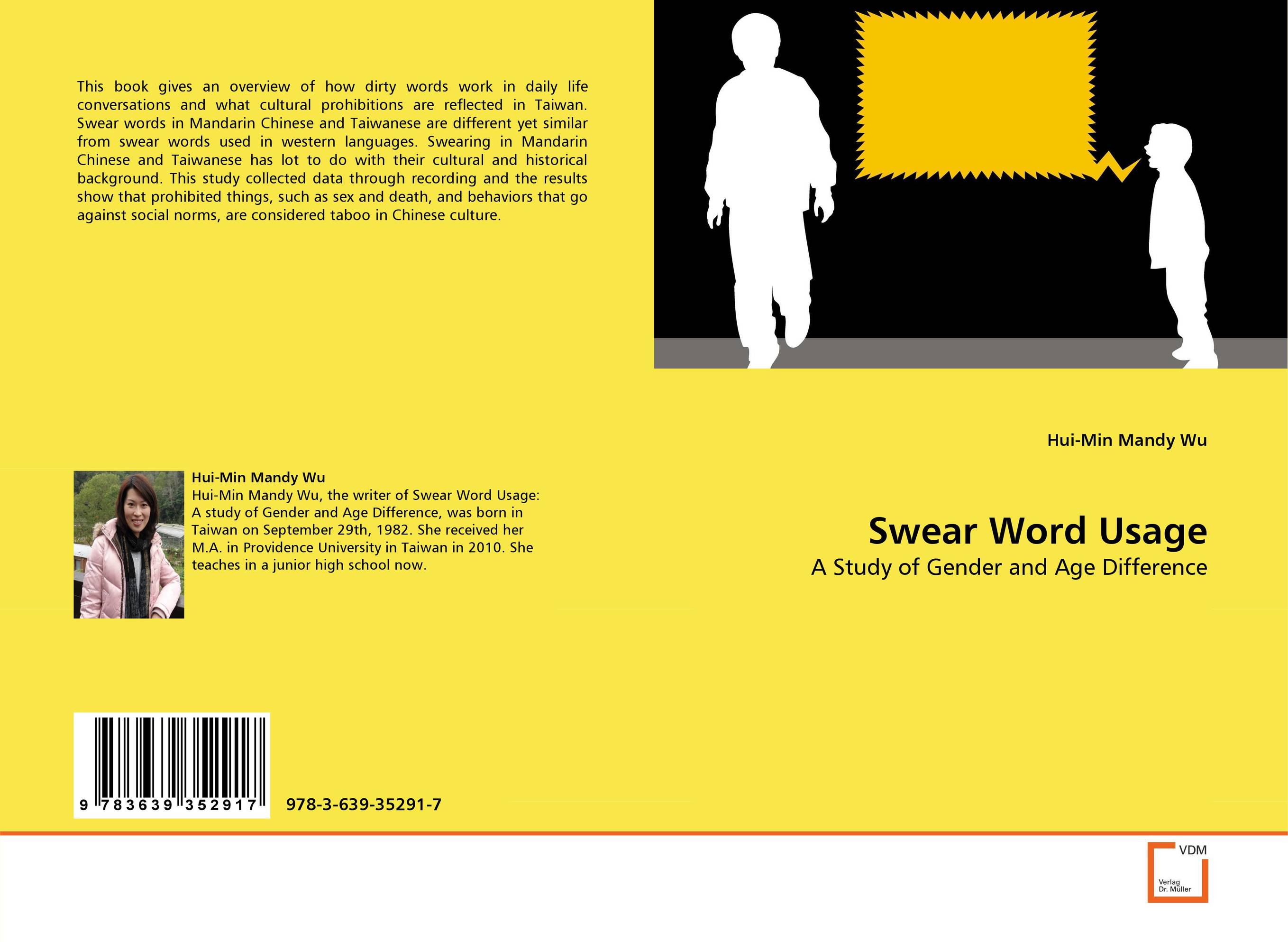 Swear Word Usage. A Study of Gender and Age Difference.