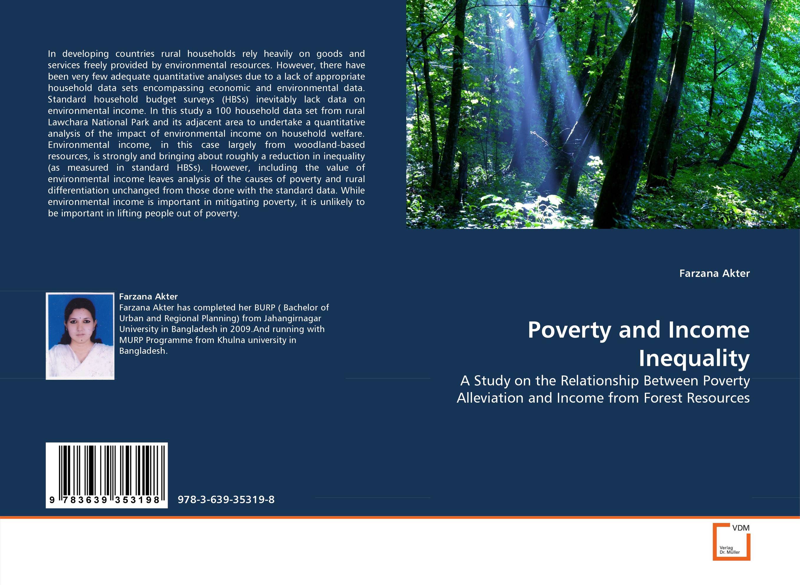 Poverty and Income Inequality. A Study on the Relationship Between Poverty Alleviation and Income from Forest Resources.
