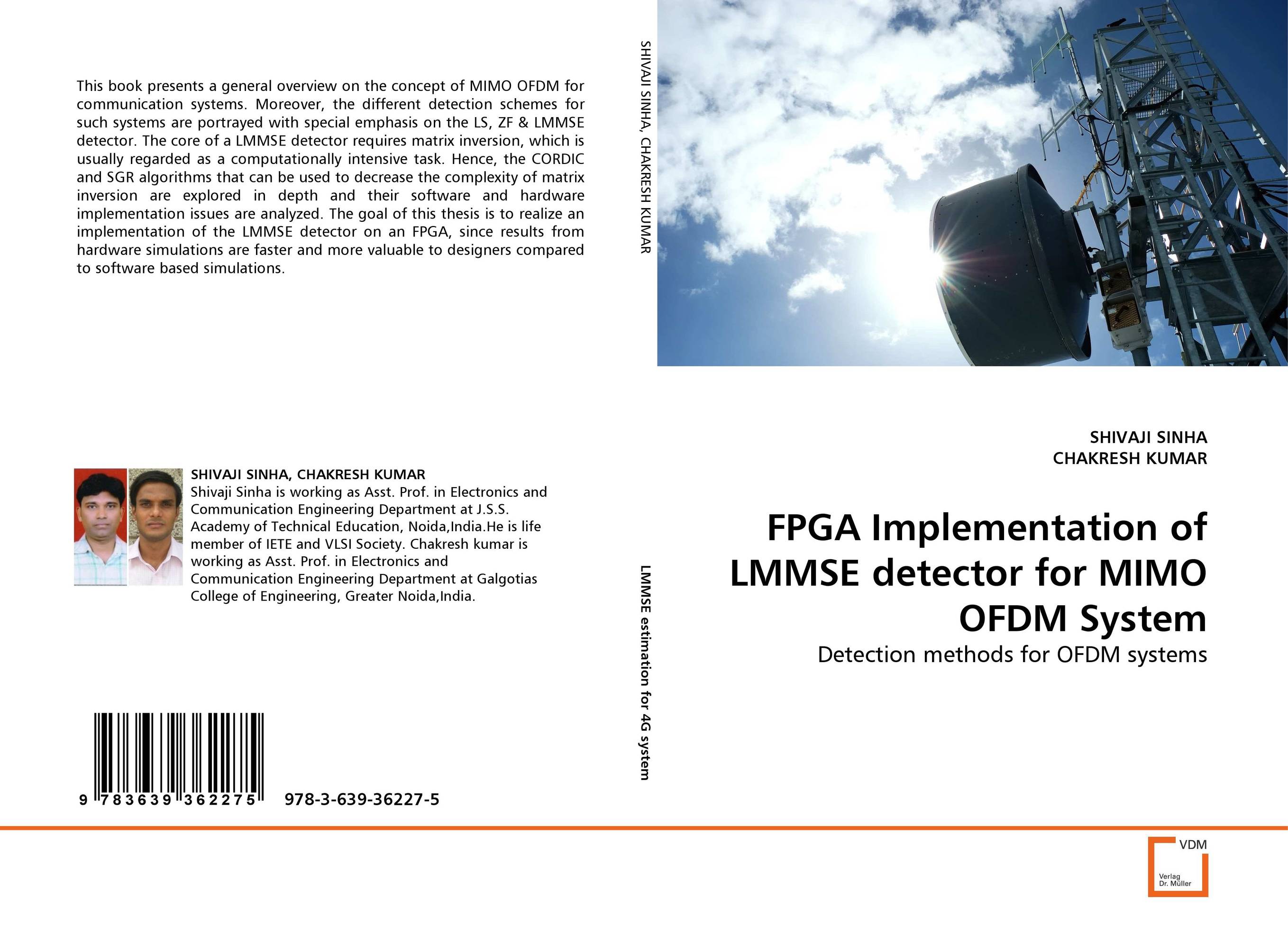 FPGA Implementation of LMMSE detector for MIMO OFDM System. Detection methods for OFDM systems.