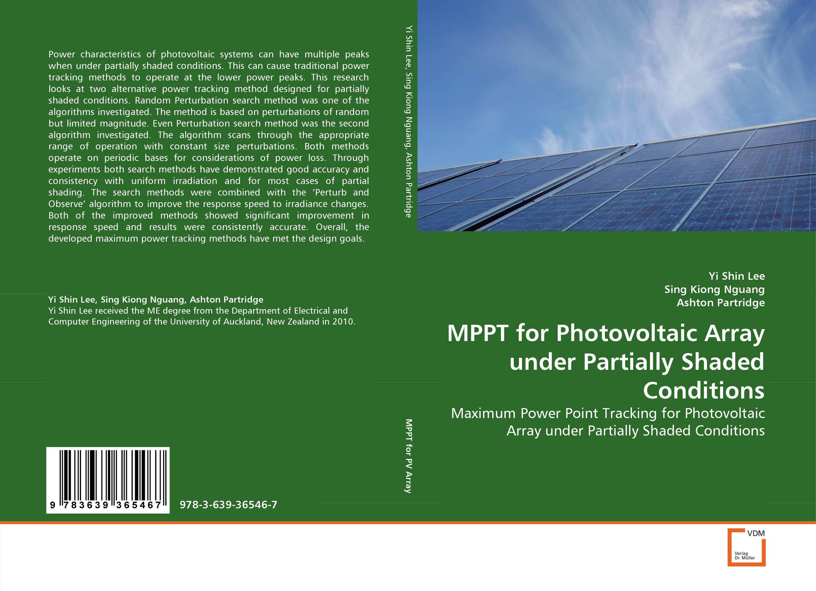 MPPT for Photovoltaic Array under Partially Shaded Conditions. Maximum Power Point Tracking for Photovoltaic Array under Partially Shaded Conditions.