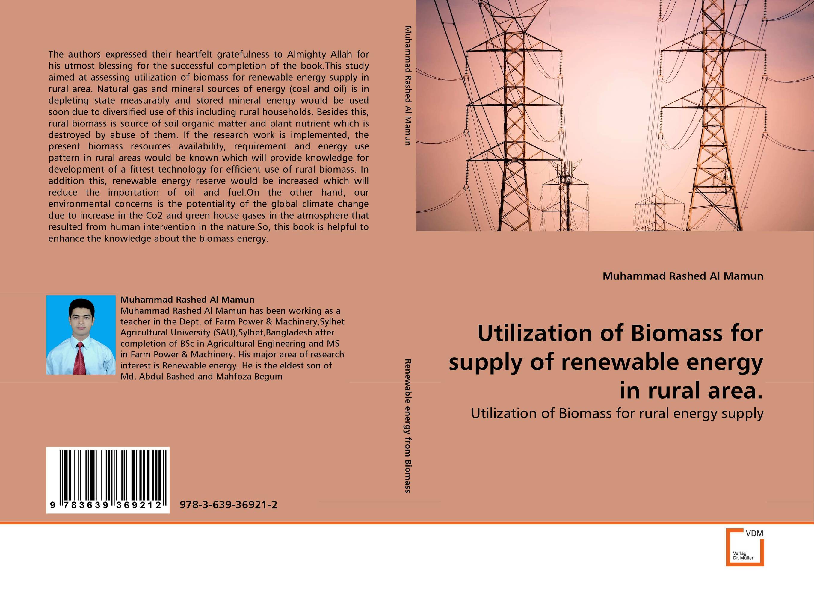 Utilization of Biomass for supply of renewable energy in rural area.. Utilization of Biomass for rural energy supply.