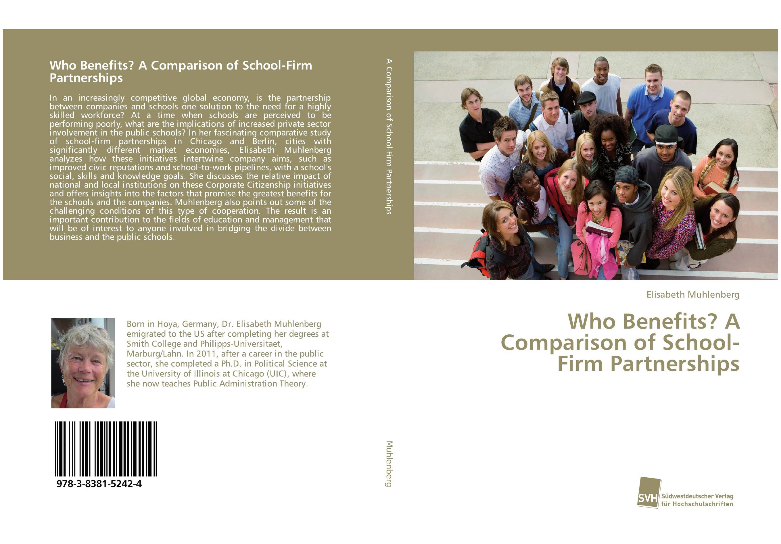 Who Benefits? A Comparison of School-Firm Partnerships..