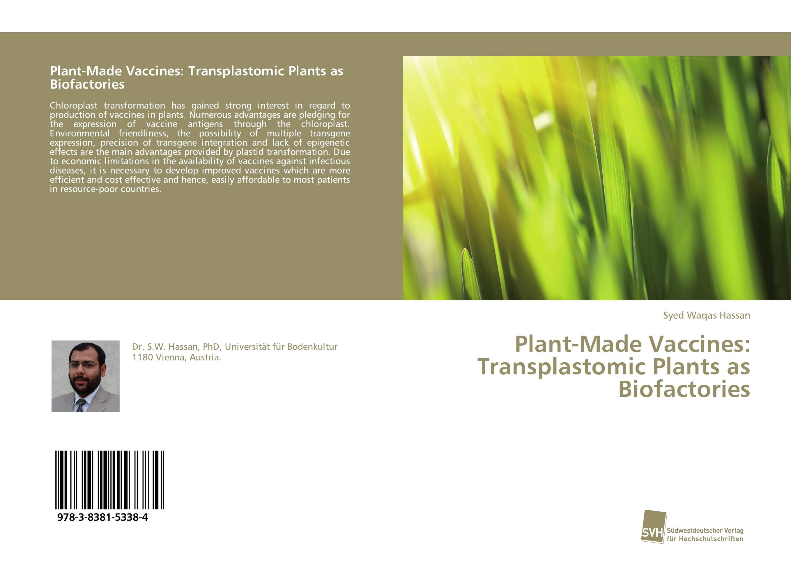 Plant-Made Vaccines: Transplastomic Plants as Biofactories..