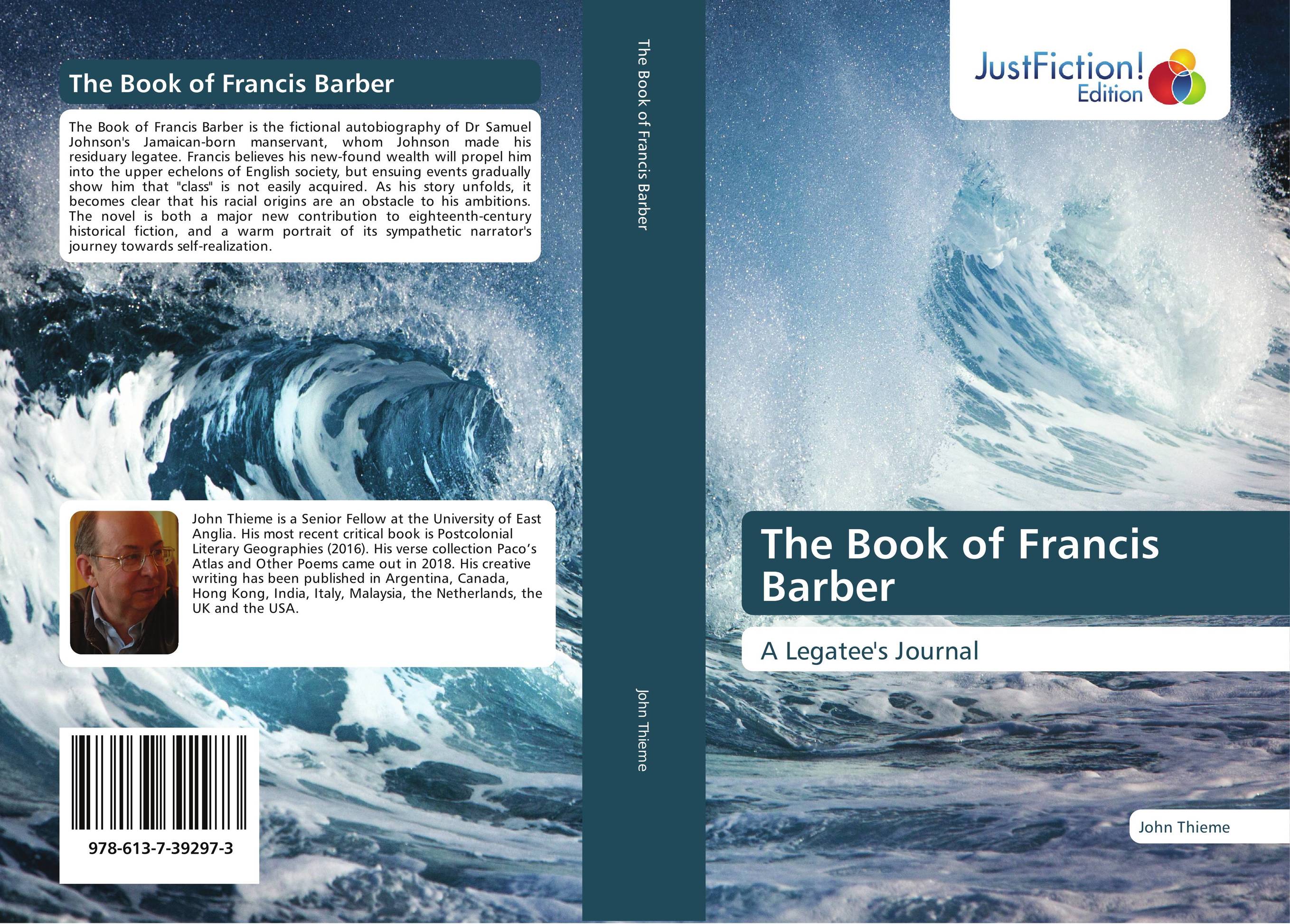 The Book of Francis Barber. A Legatee's Journal.