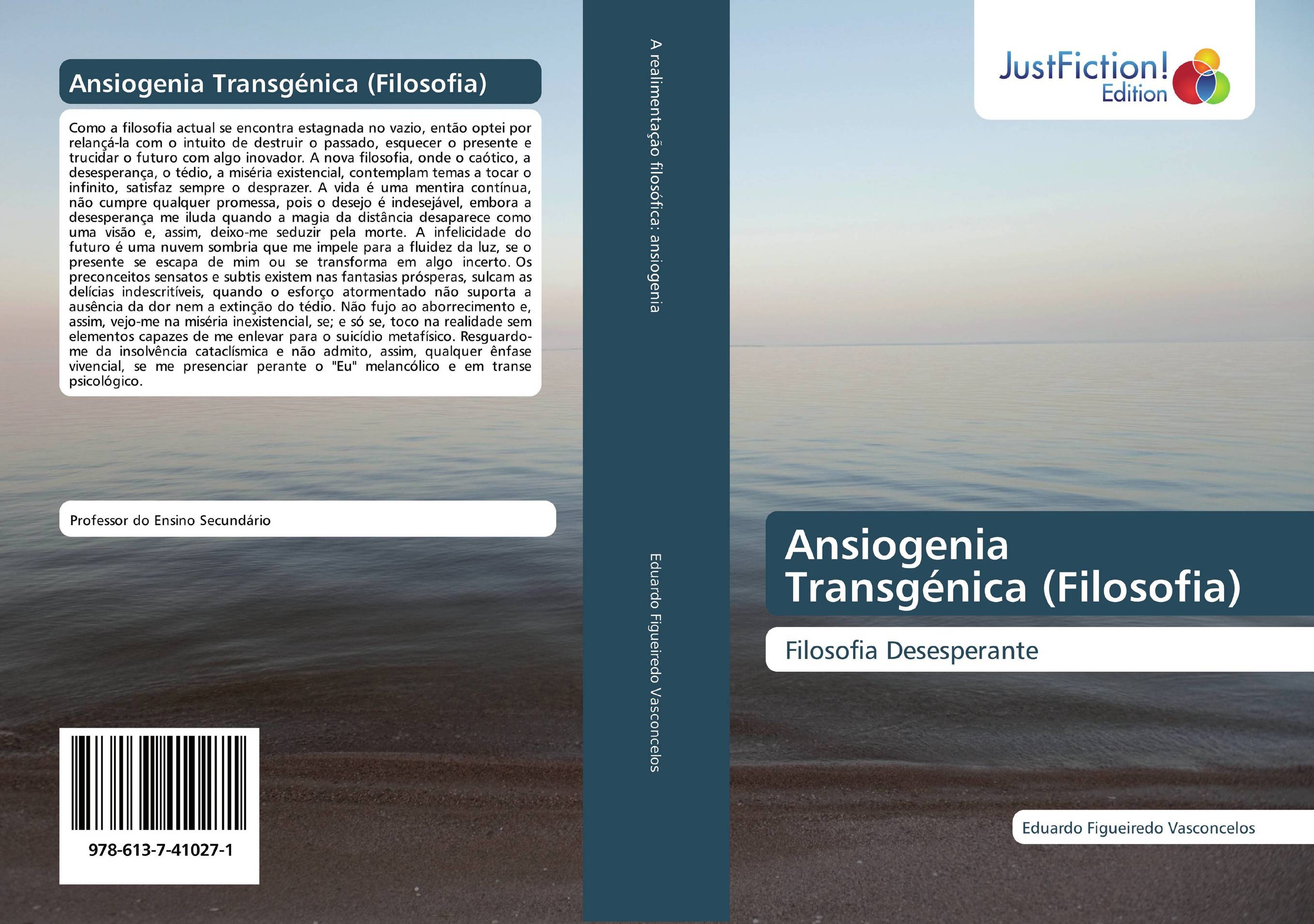 Ansiogenia Transg?nica (Filosofia). Filosofia Desesperante.