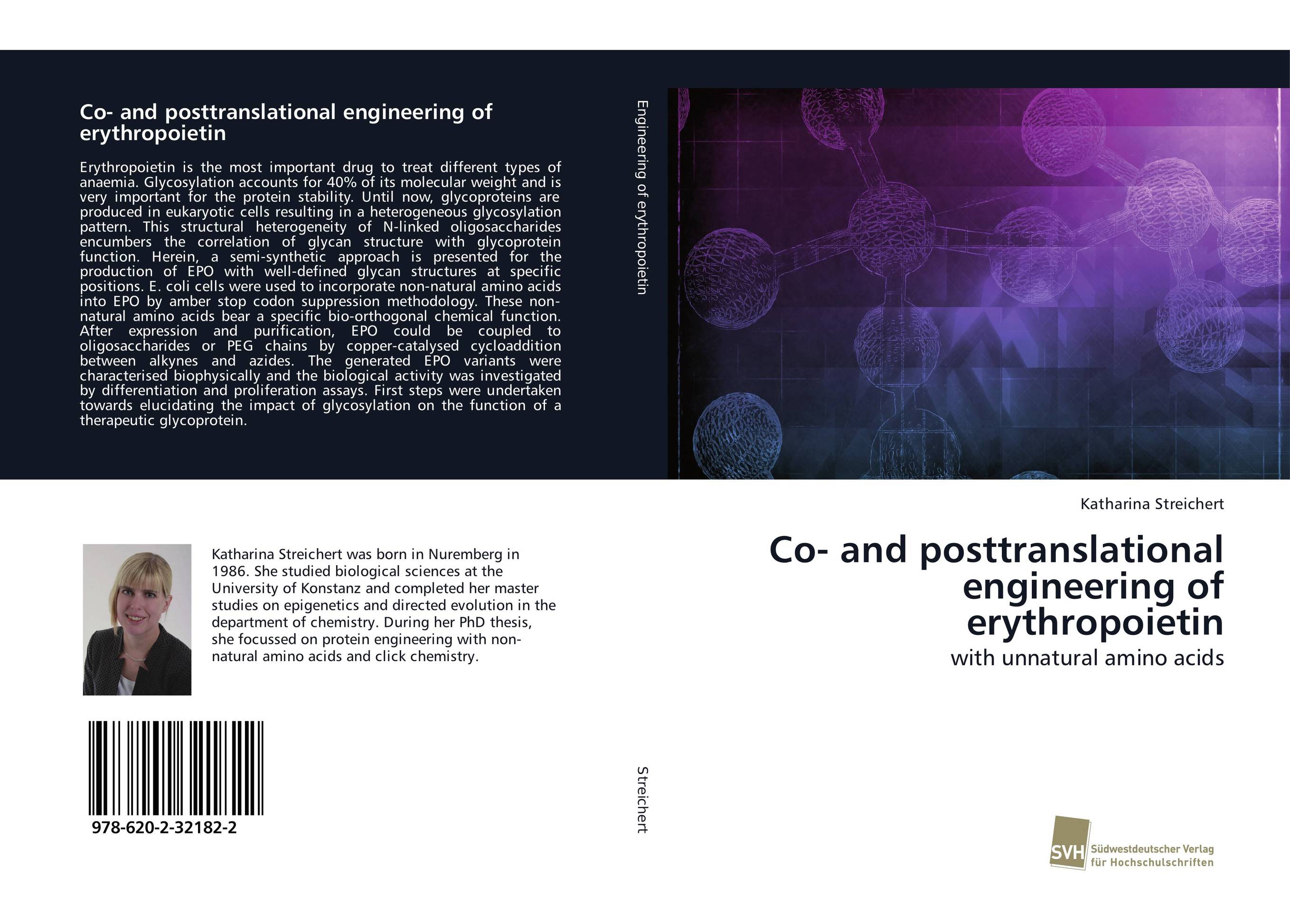 Co- and posttranslational engineering of erythropoietin. With unnatural amino acids.