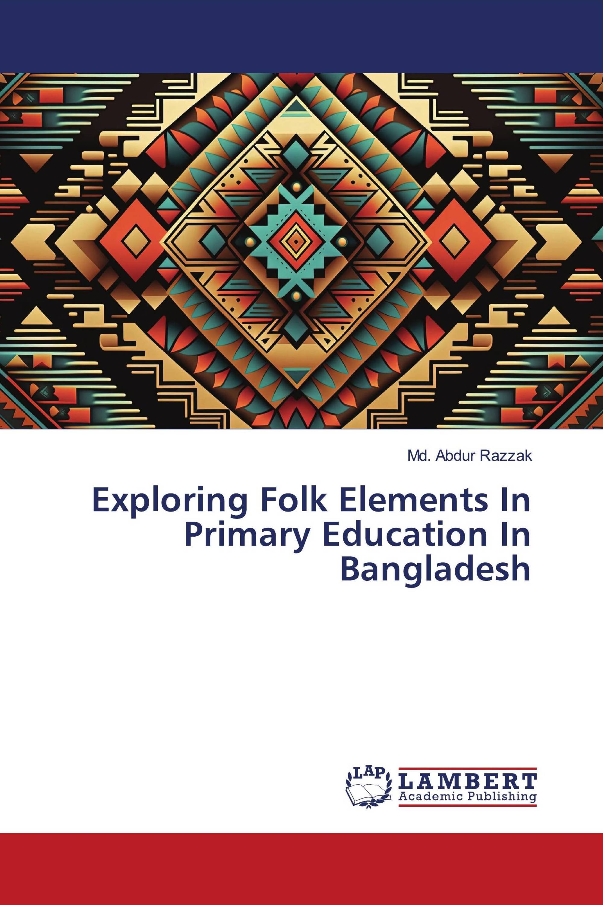 Exploring Folk Elements In Primary Education In Bangladesh