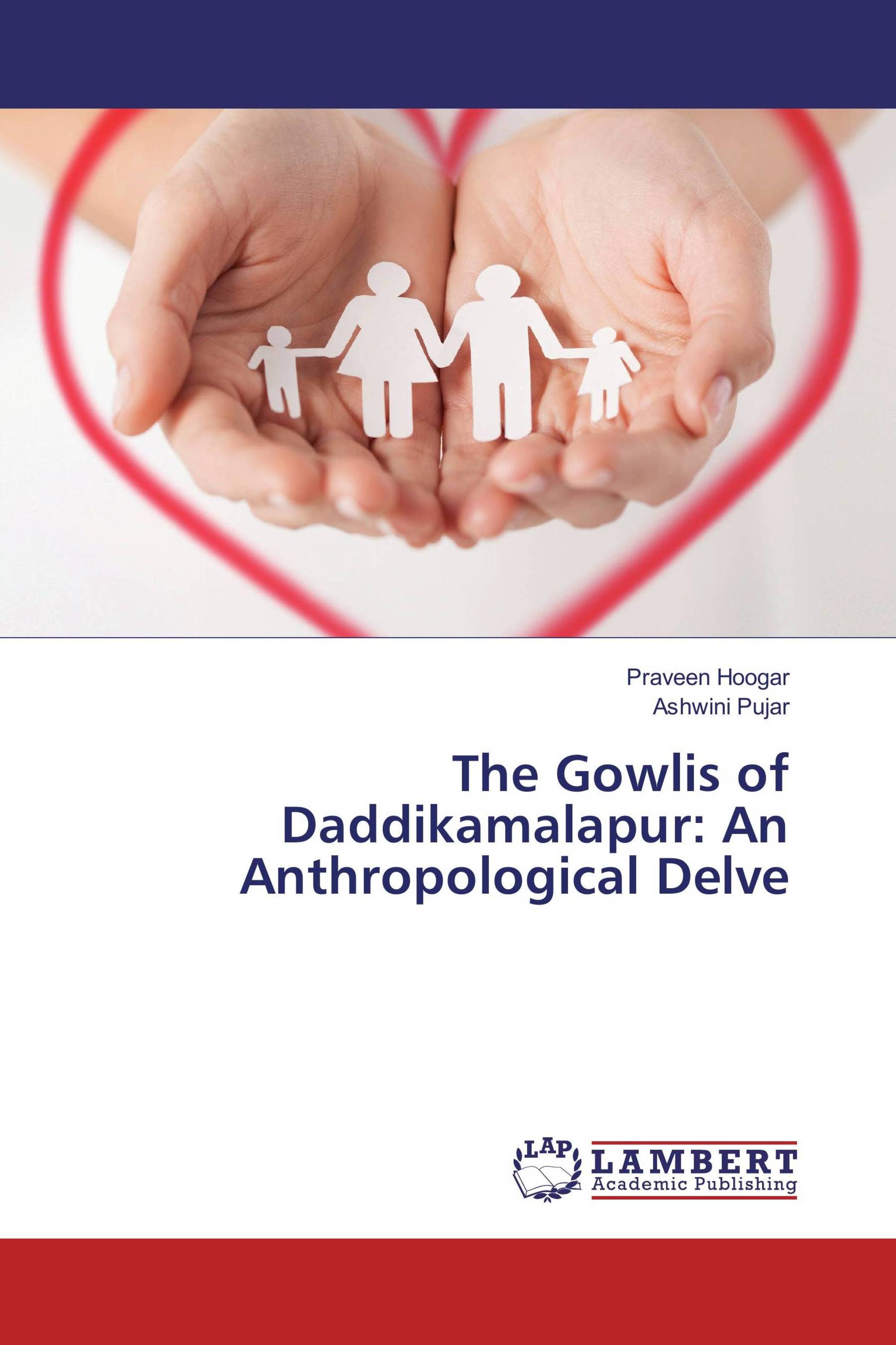 The Gowlis of Daddikamalapur: An Anthropological Delve