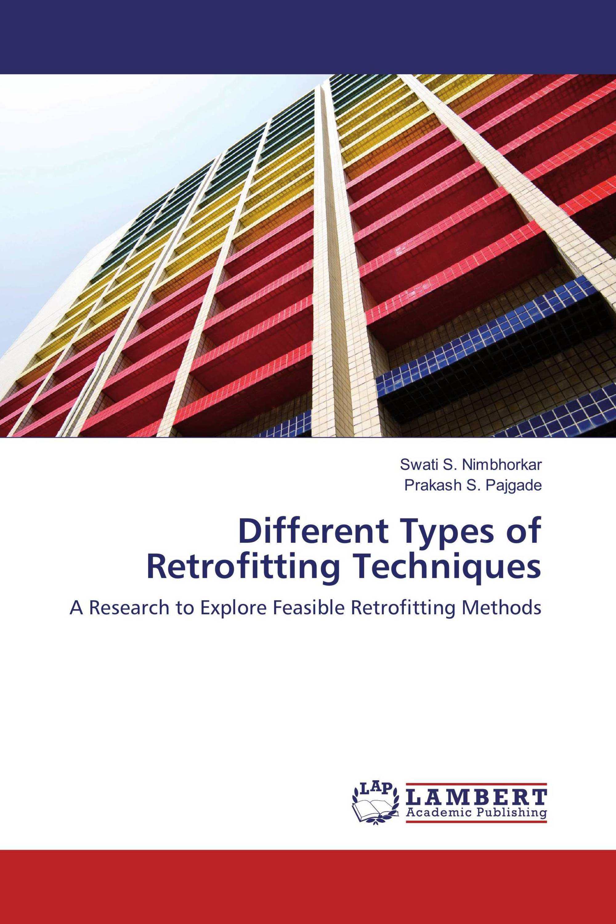 Different Types of Retrofitting Techniques / 978-3-330-00643-0 ...