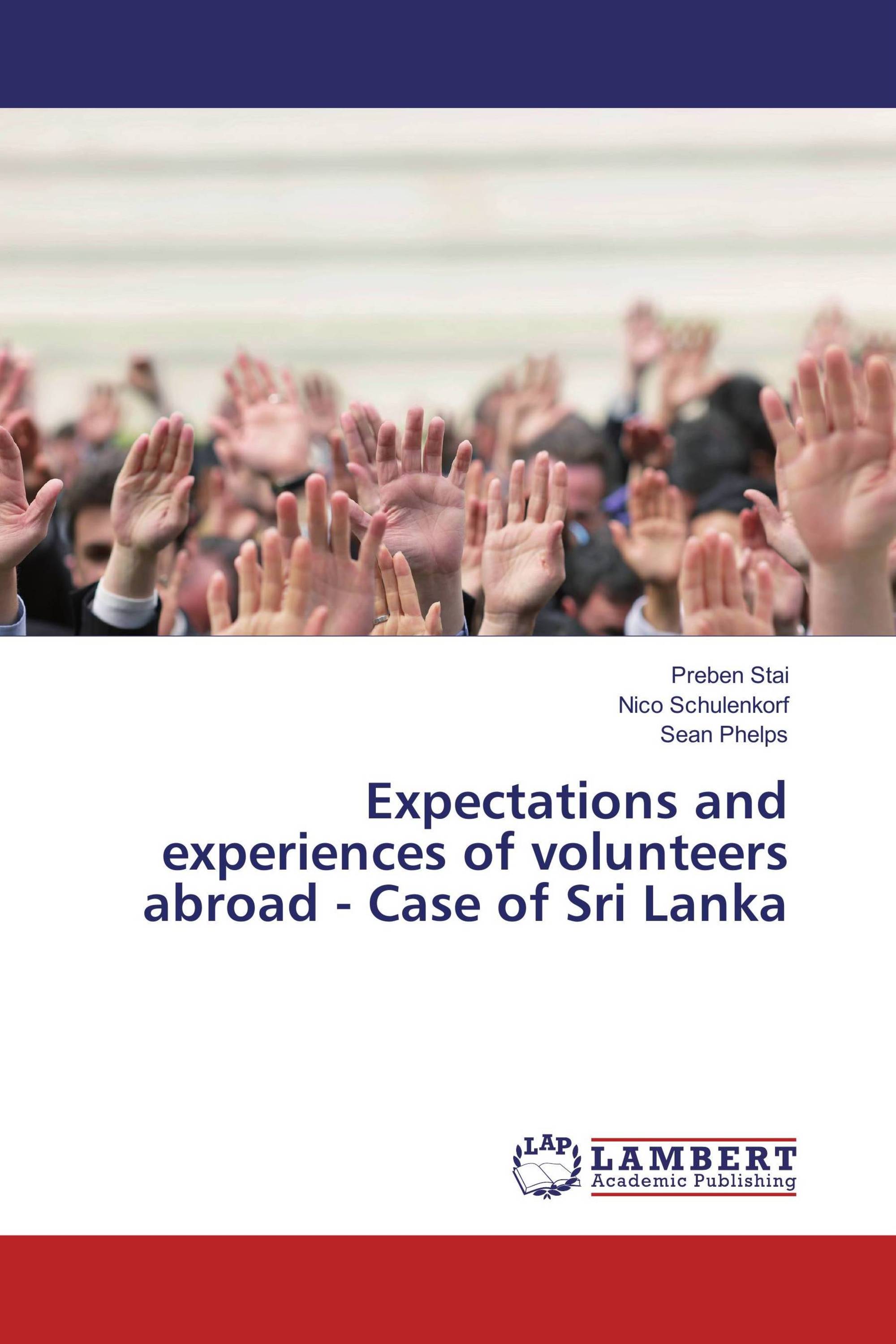 Expectations and experiences of volunteers abroad - Case of Sri Lanka