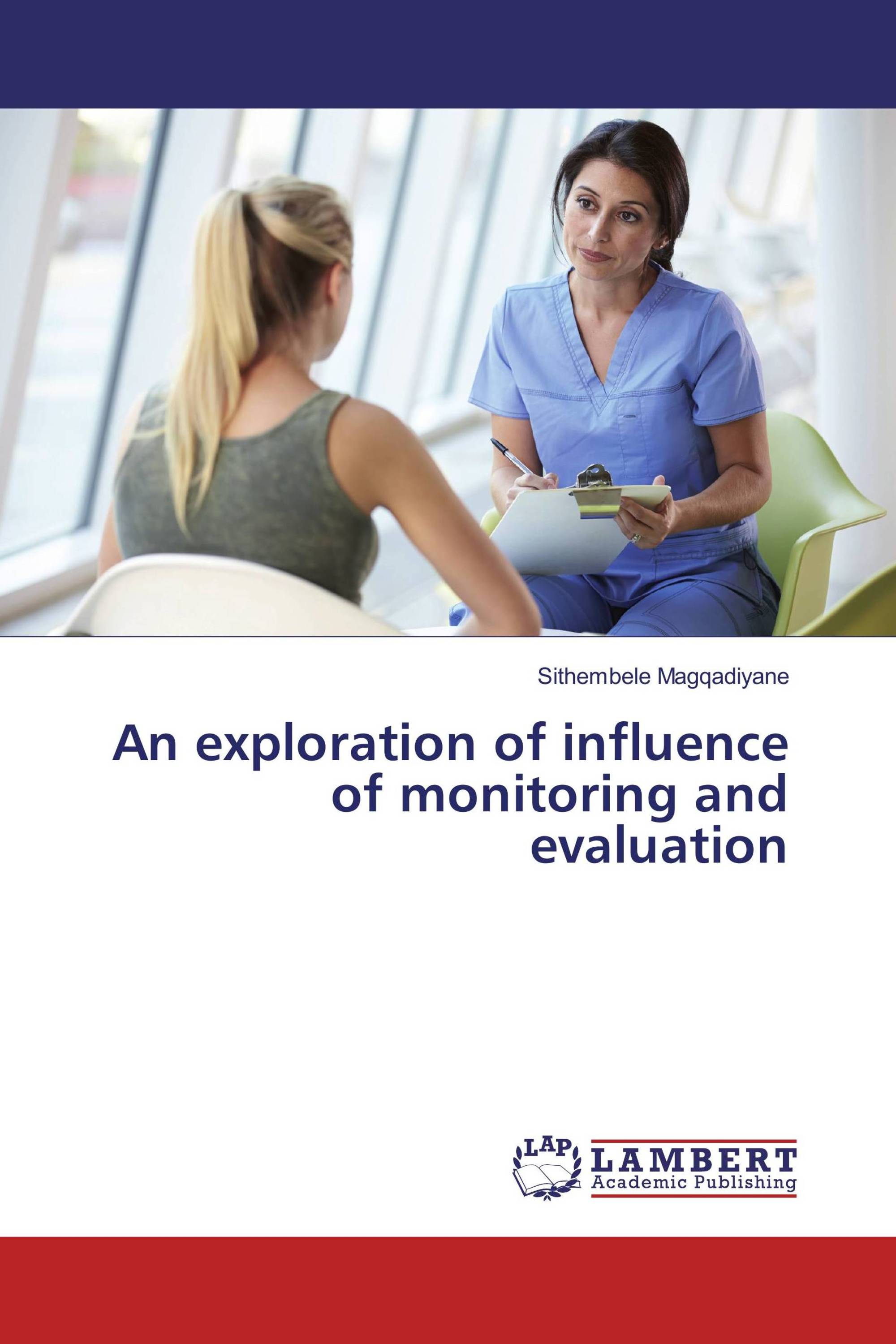 An exploration of influence of monitoring and evaluation