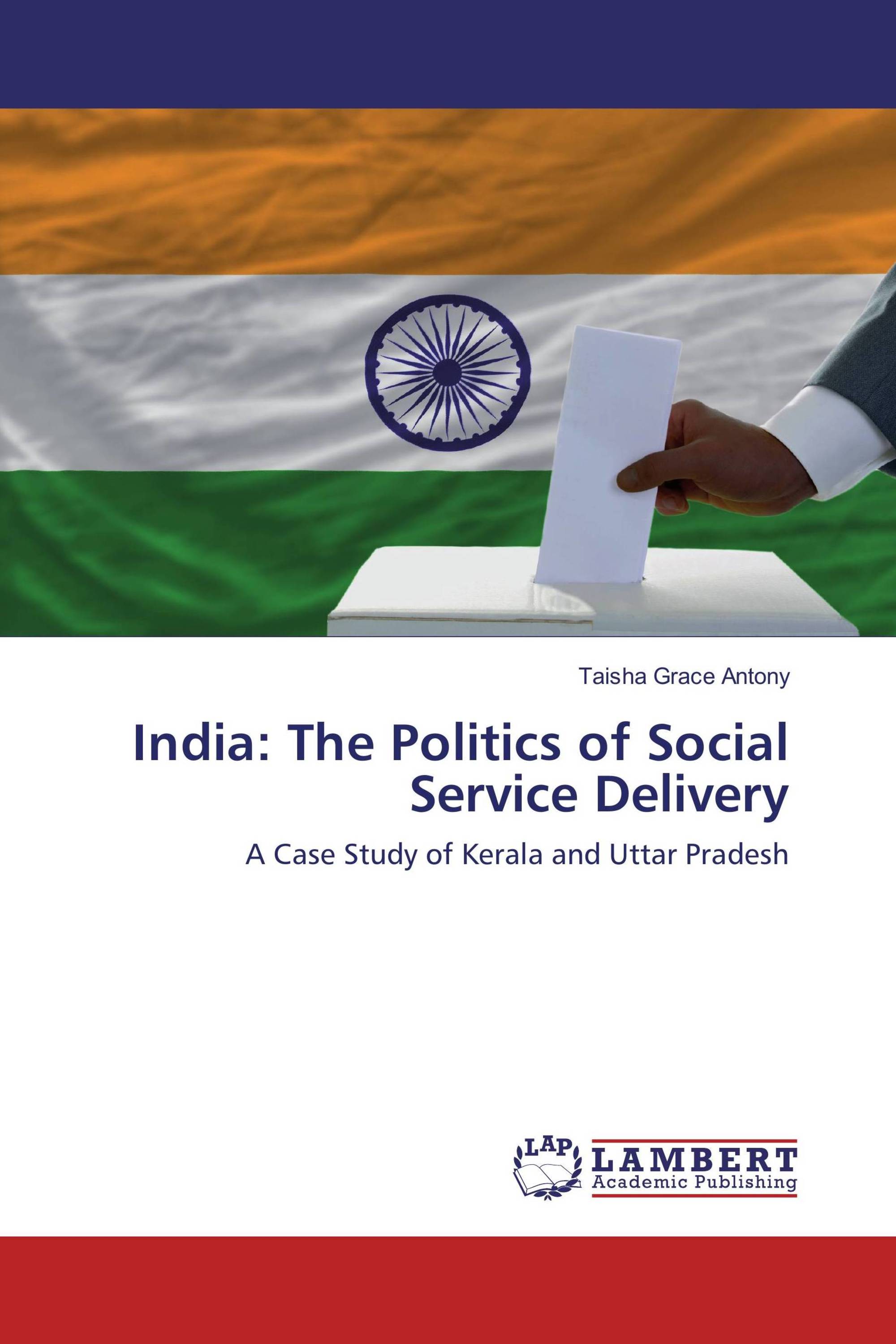 India: The Politics of Social Service Delivery