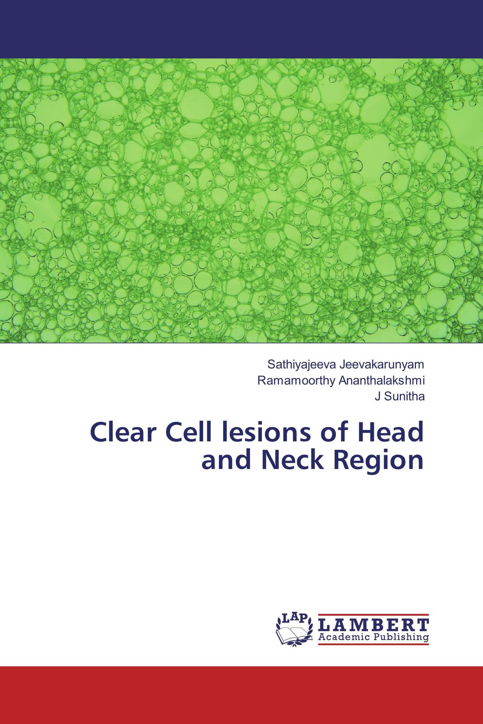 Clear Cell lesions of Head and Neck Region