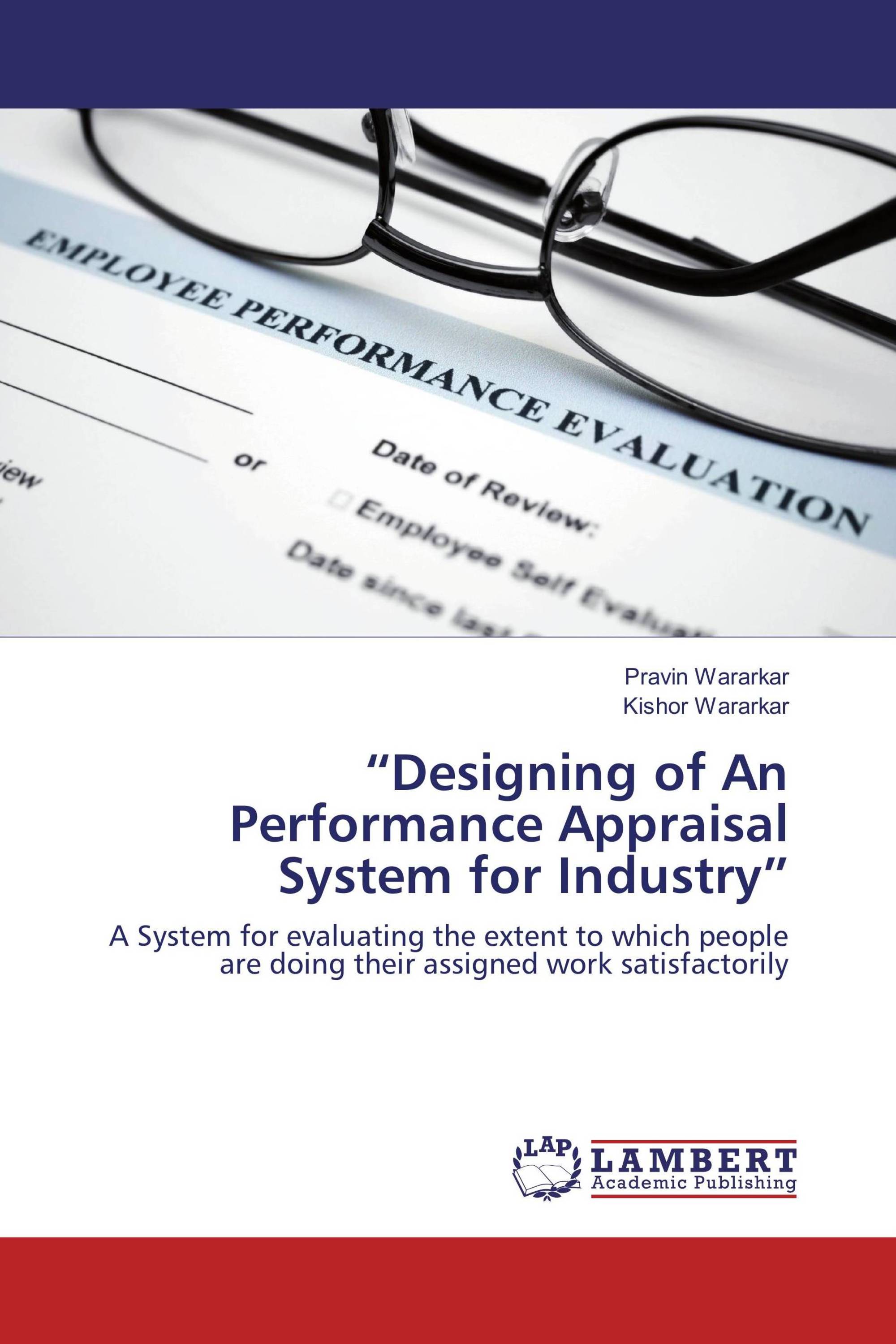 “Designing of An Performance Appraisal System for Industry”