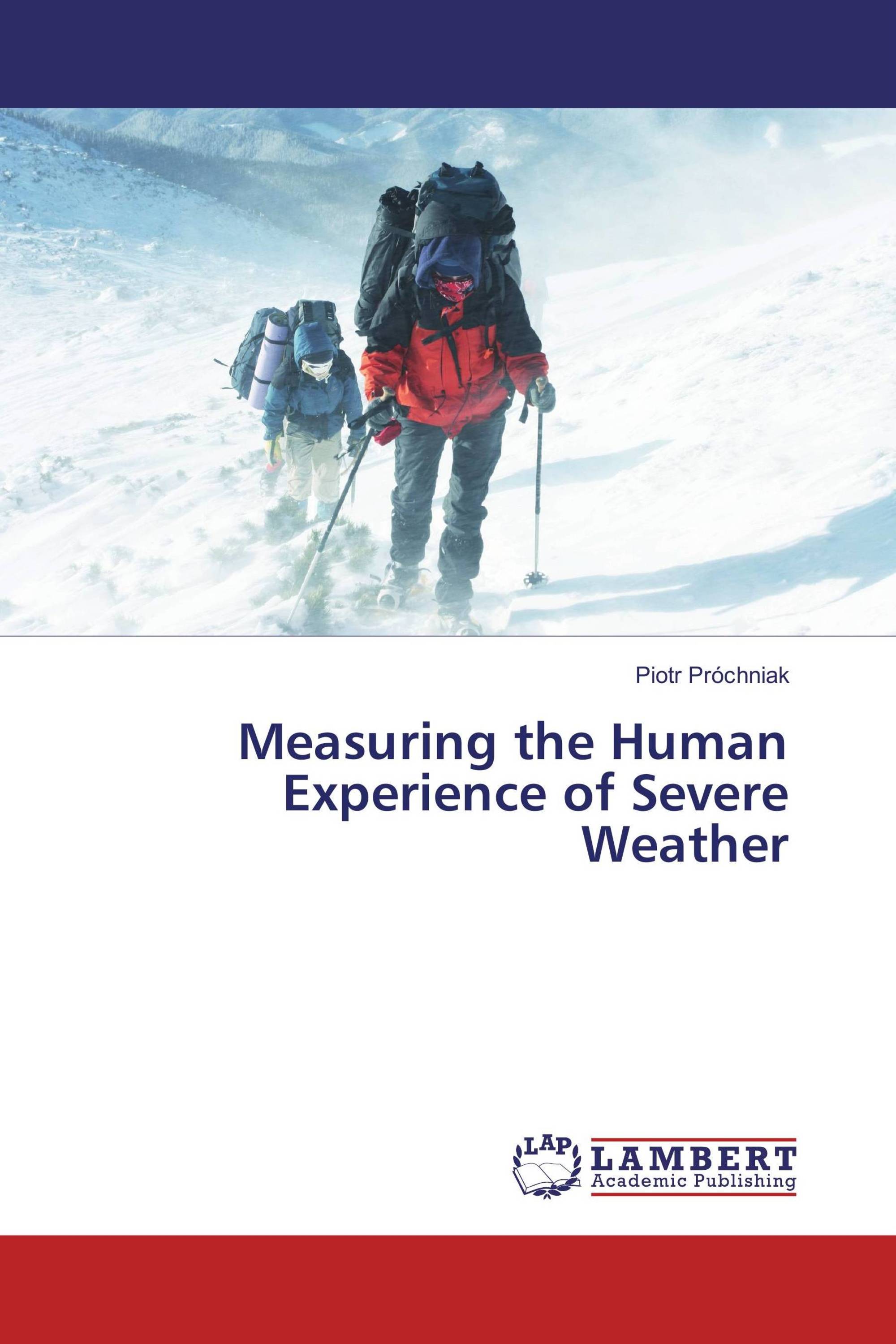 Measuring the Human Experience of Severe Weather