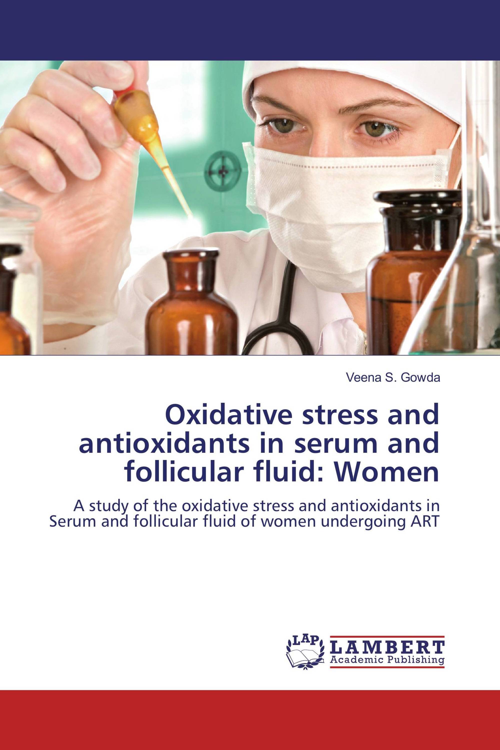 Oxidative stress and antioxidants in serum and follicular fluid: Women