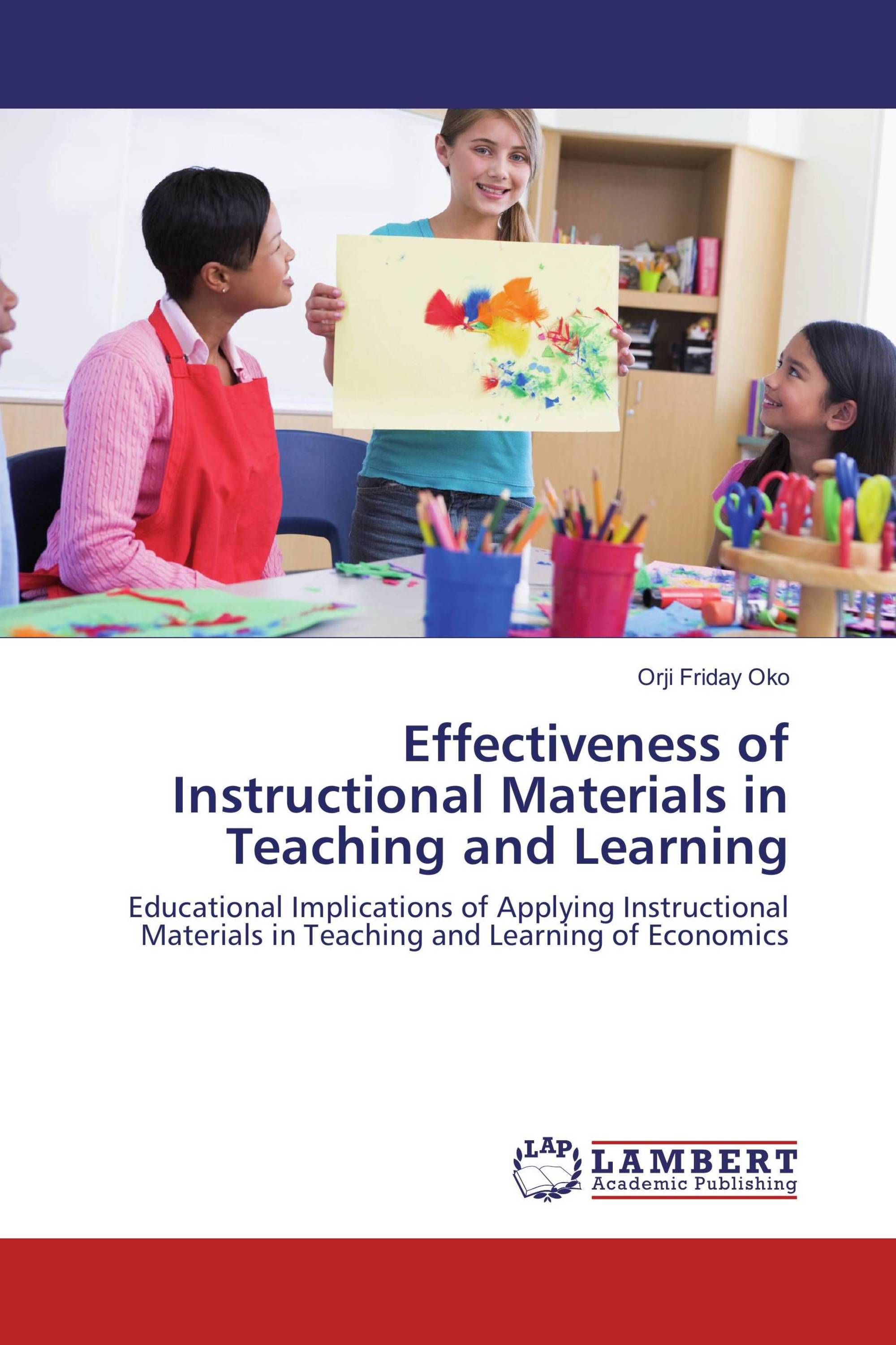 Effectiveness of Instructional Materials in Teaching and Learning