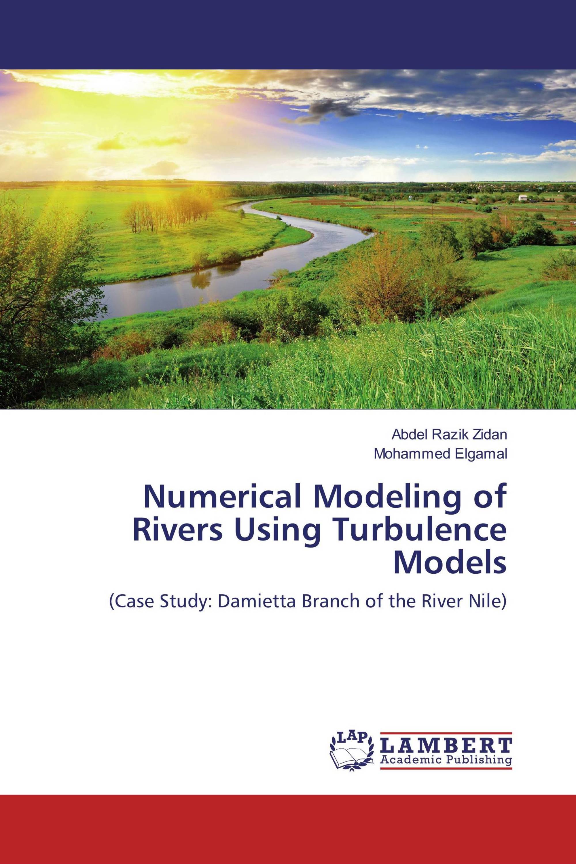 Numerical Modeling of Rivers Using Turbulence Models