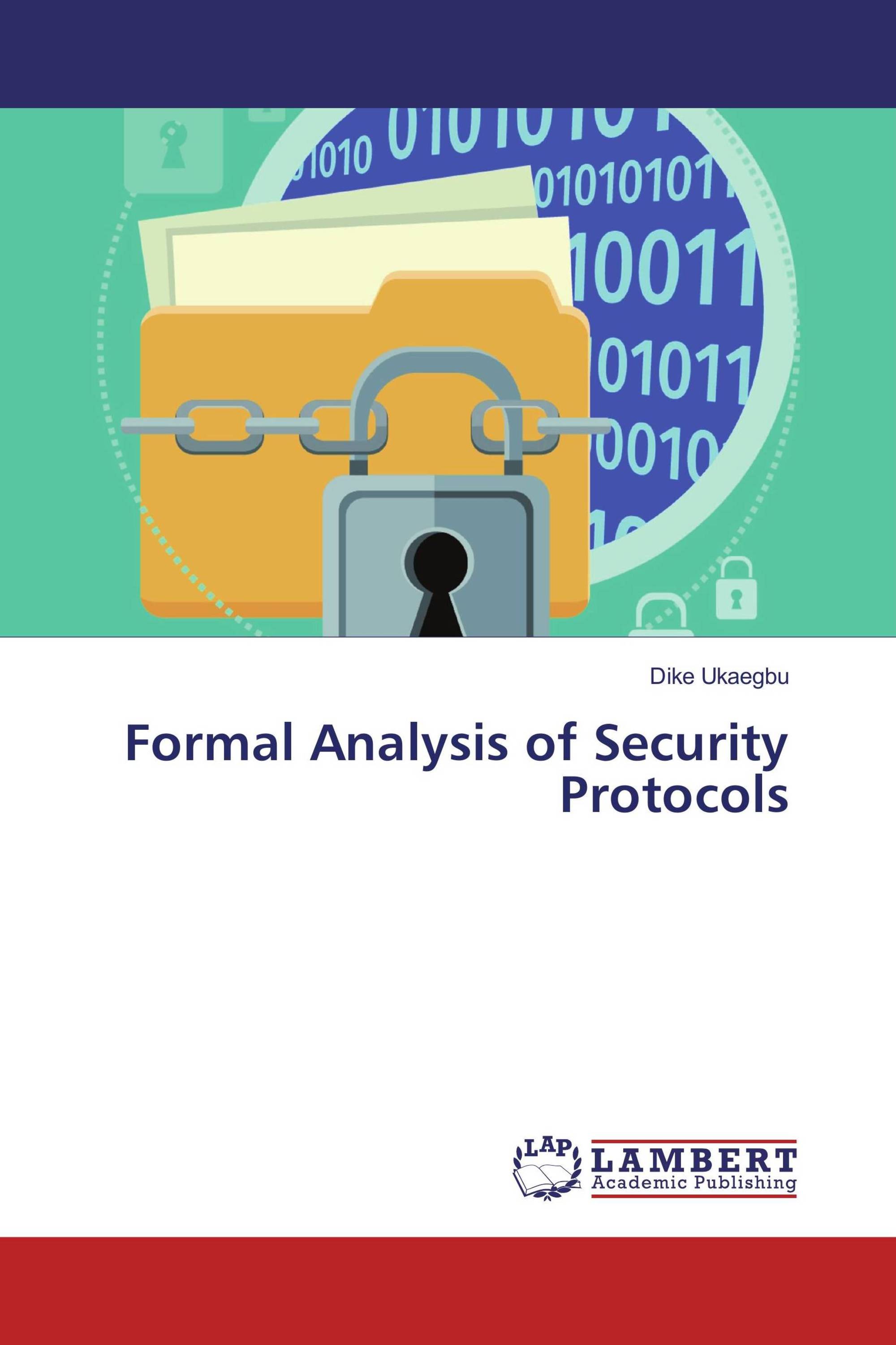 Formal Analysis of Security Protocols