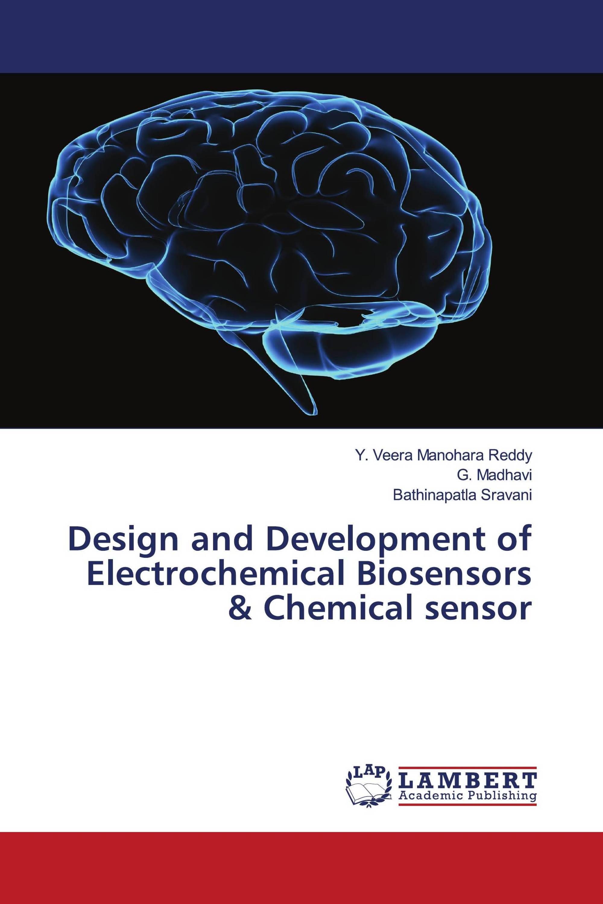 Design and Development of Electrochemical Biosensors & Chemical sensor