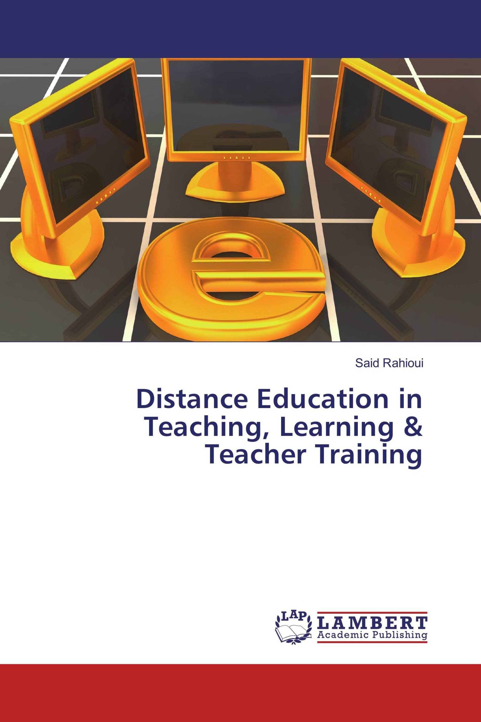 Distance Education in Teaching, Learning & Teacher Training