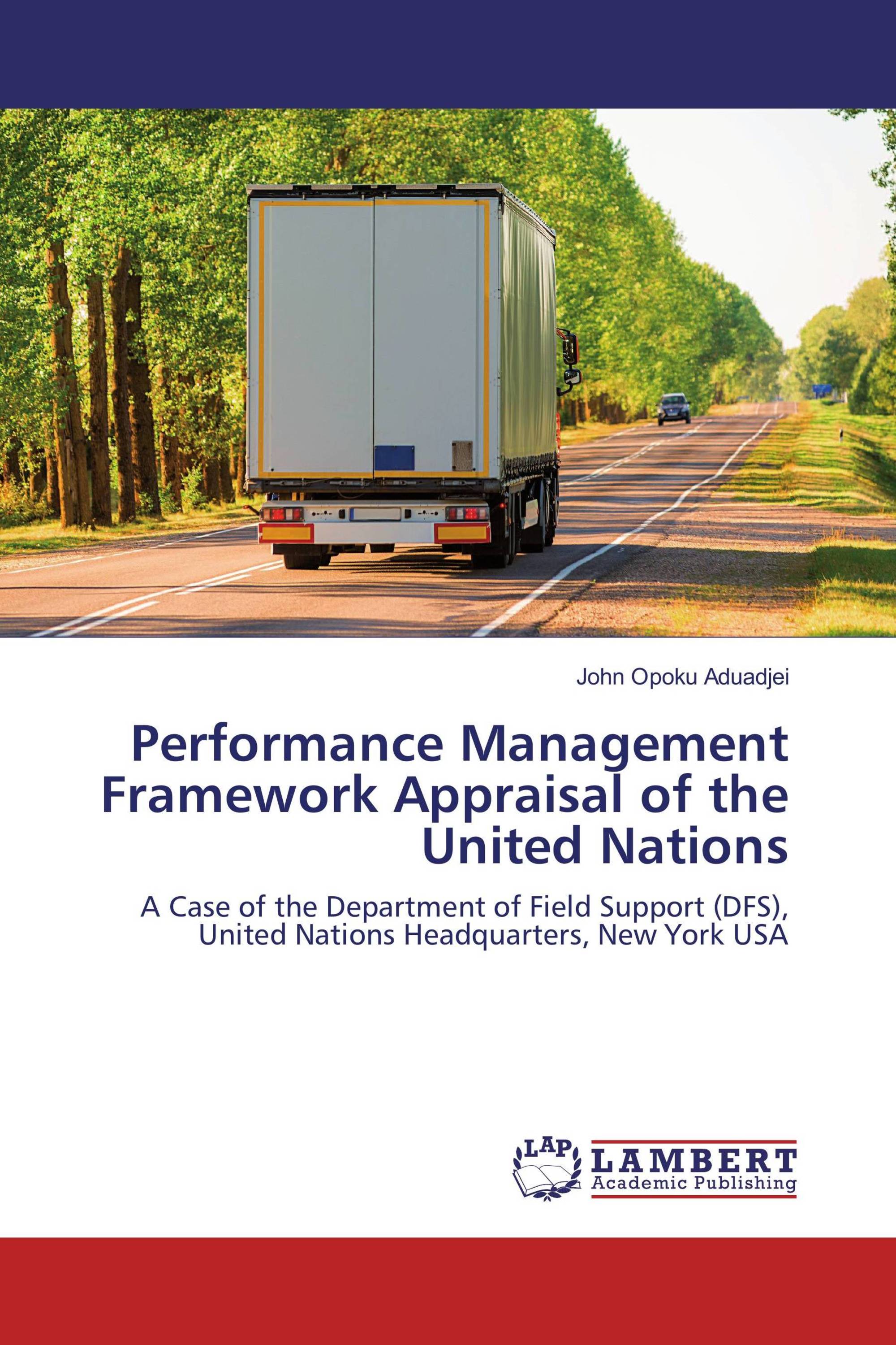 Performance Management Framework Appraisal of the United Nations