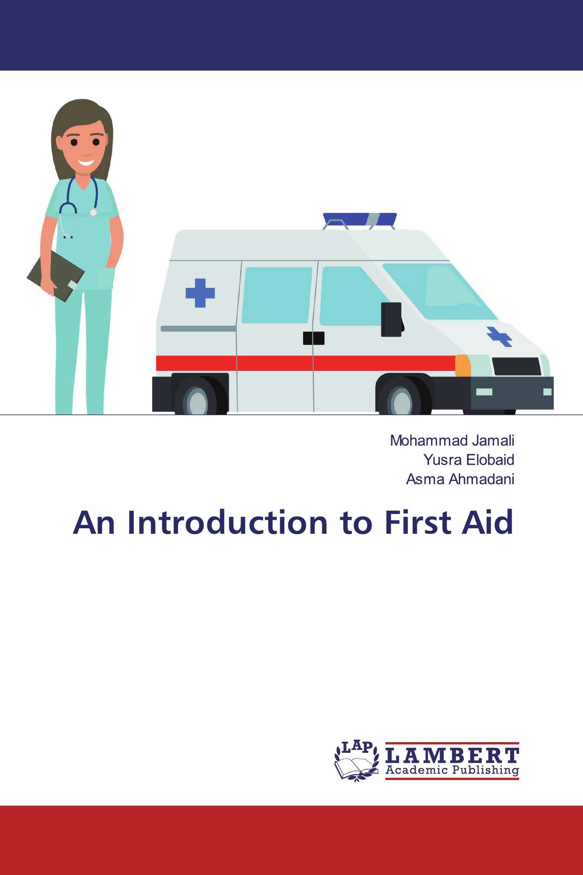 An Introduction to First Aid