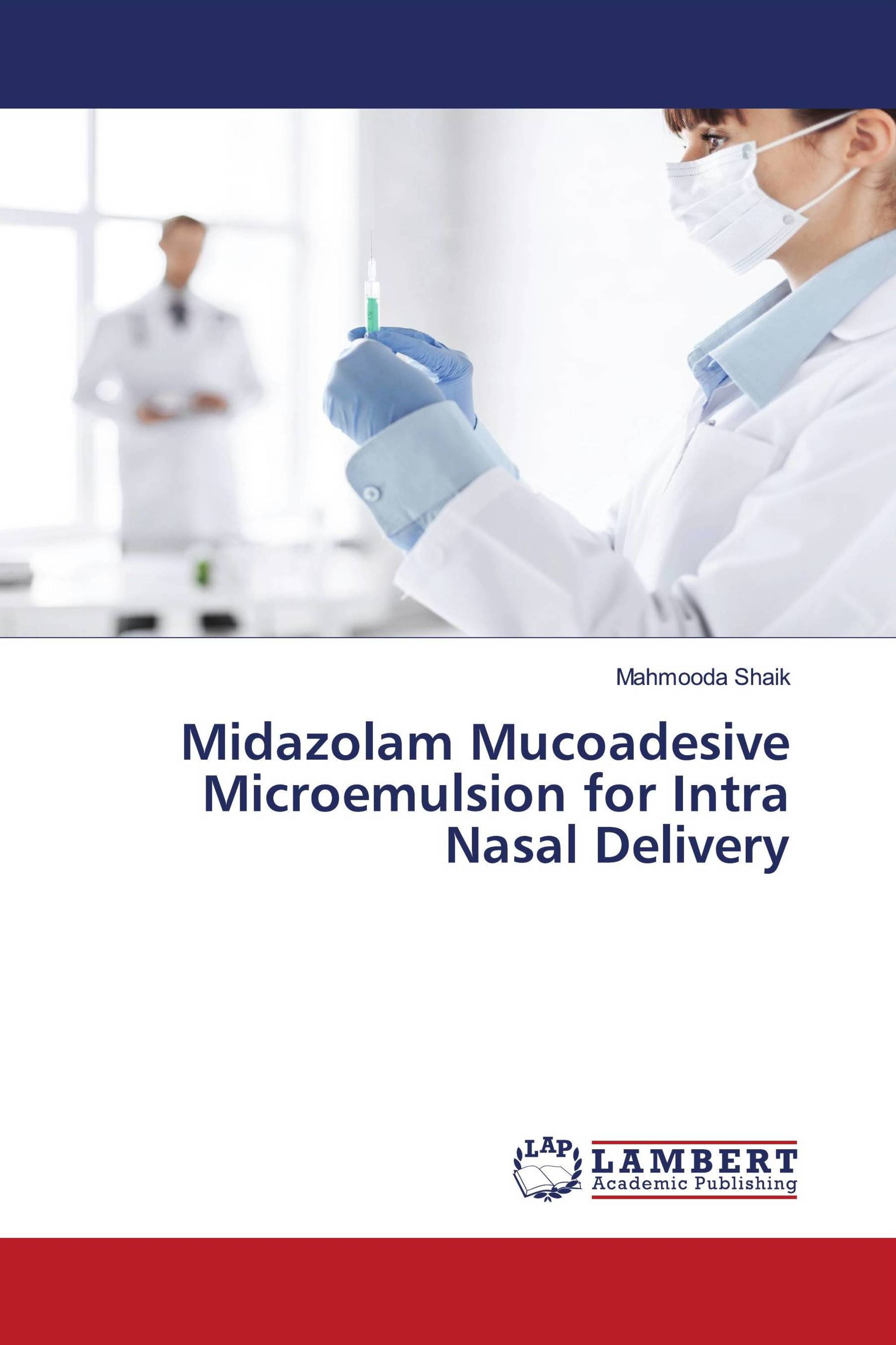 Midazolam Mucoadesive Microemulsion for Intra Nasal Delivery