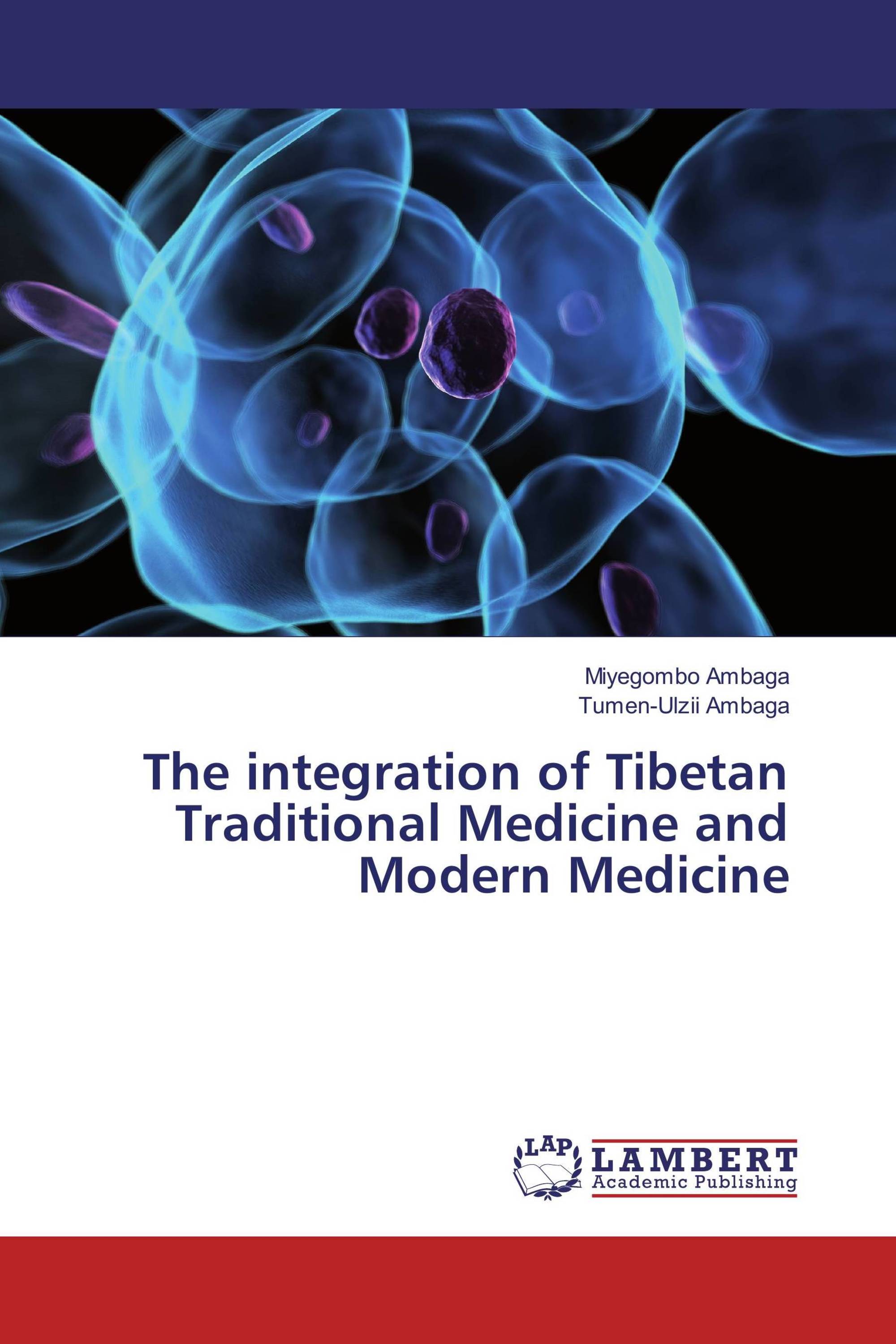 The Integration Of Tibetan Traditional Medicine And Modern Medicine