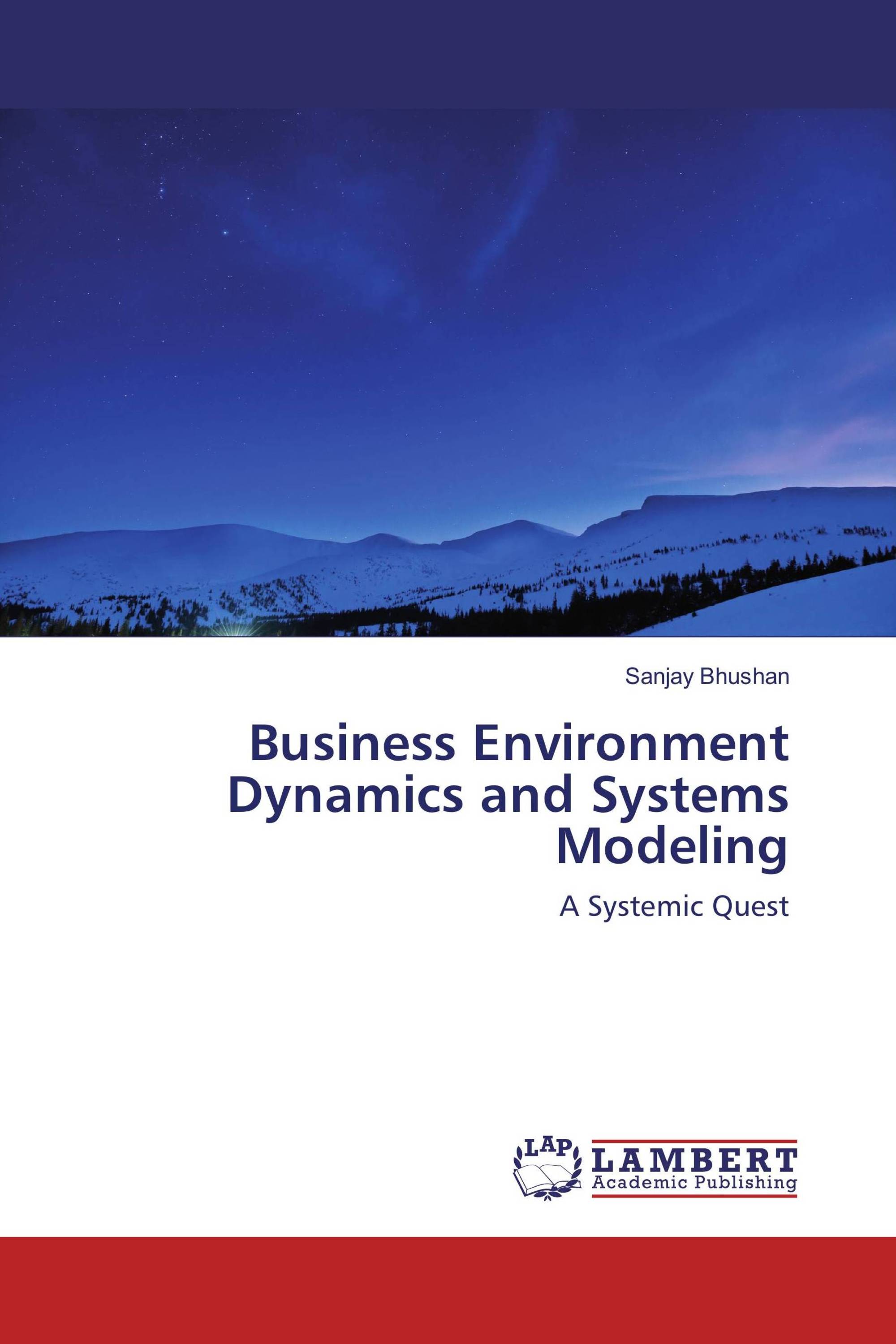 Business Environment Dynamics and Systems Modeling