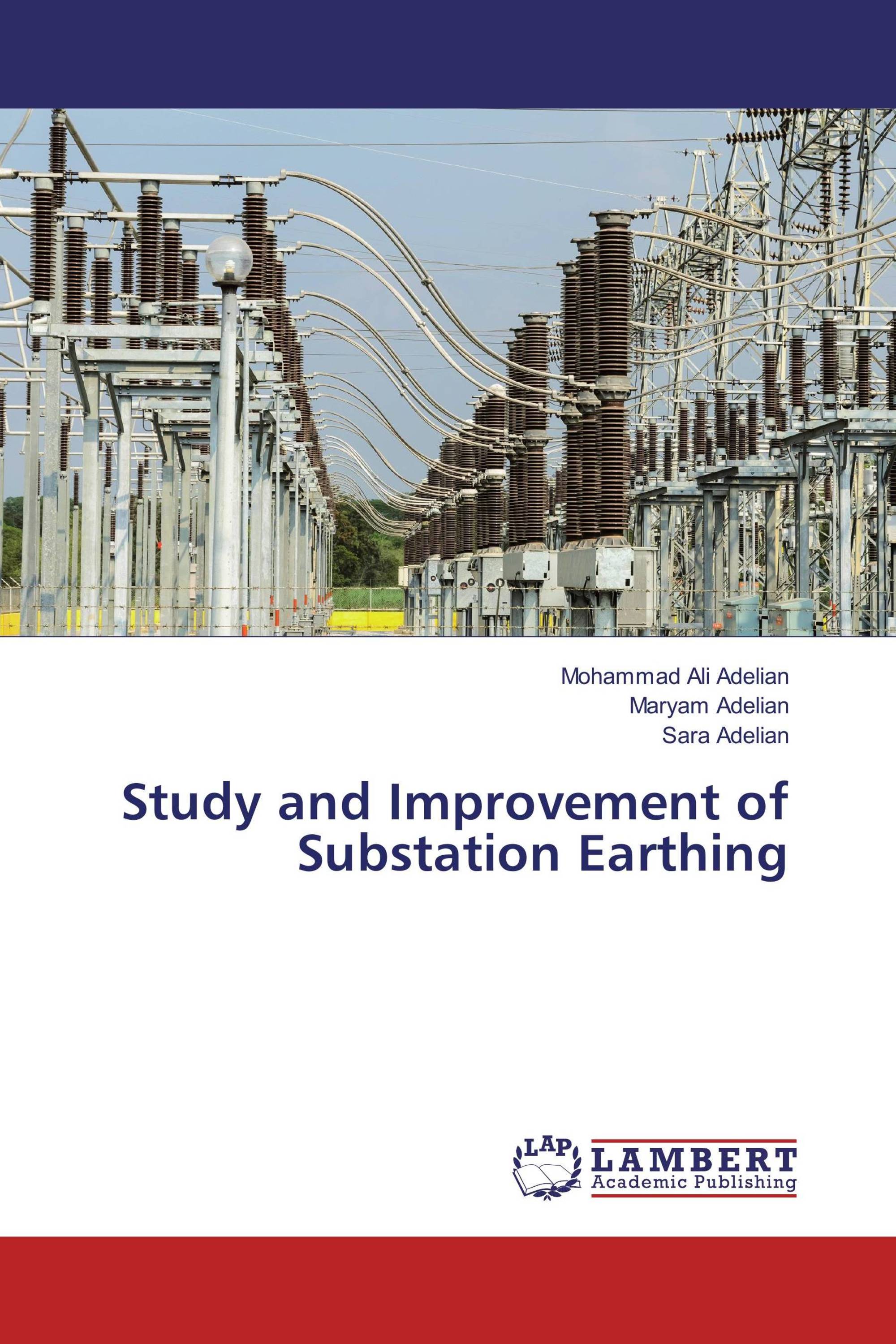 Study and Improvement of Substation Earthing