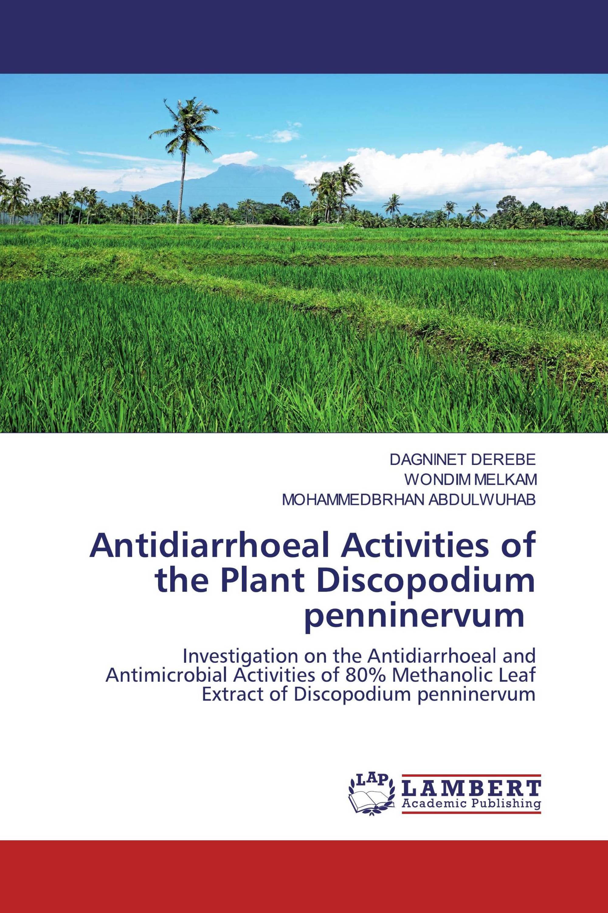 Antidiarrhoeal Activities of the Plant Discopodium penninervum