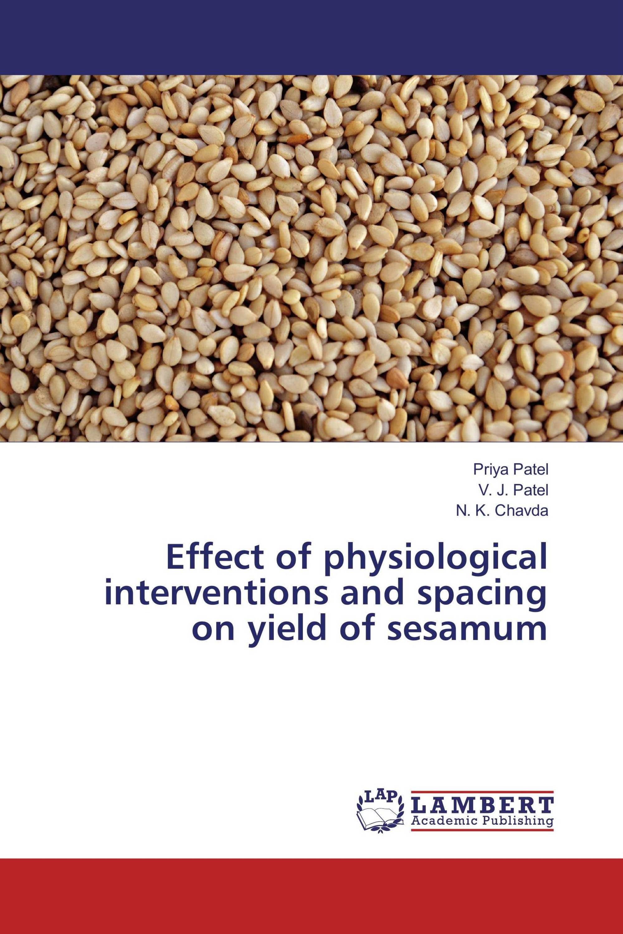 Effect of physiological interventions and spacing on yield of sesamum