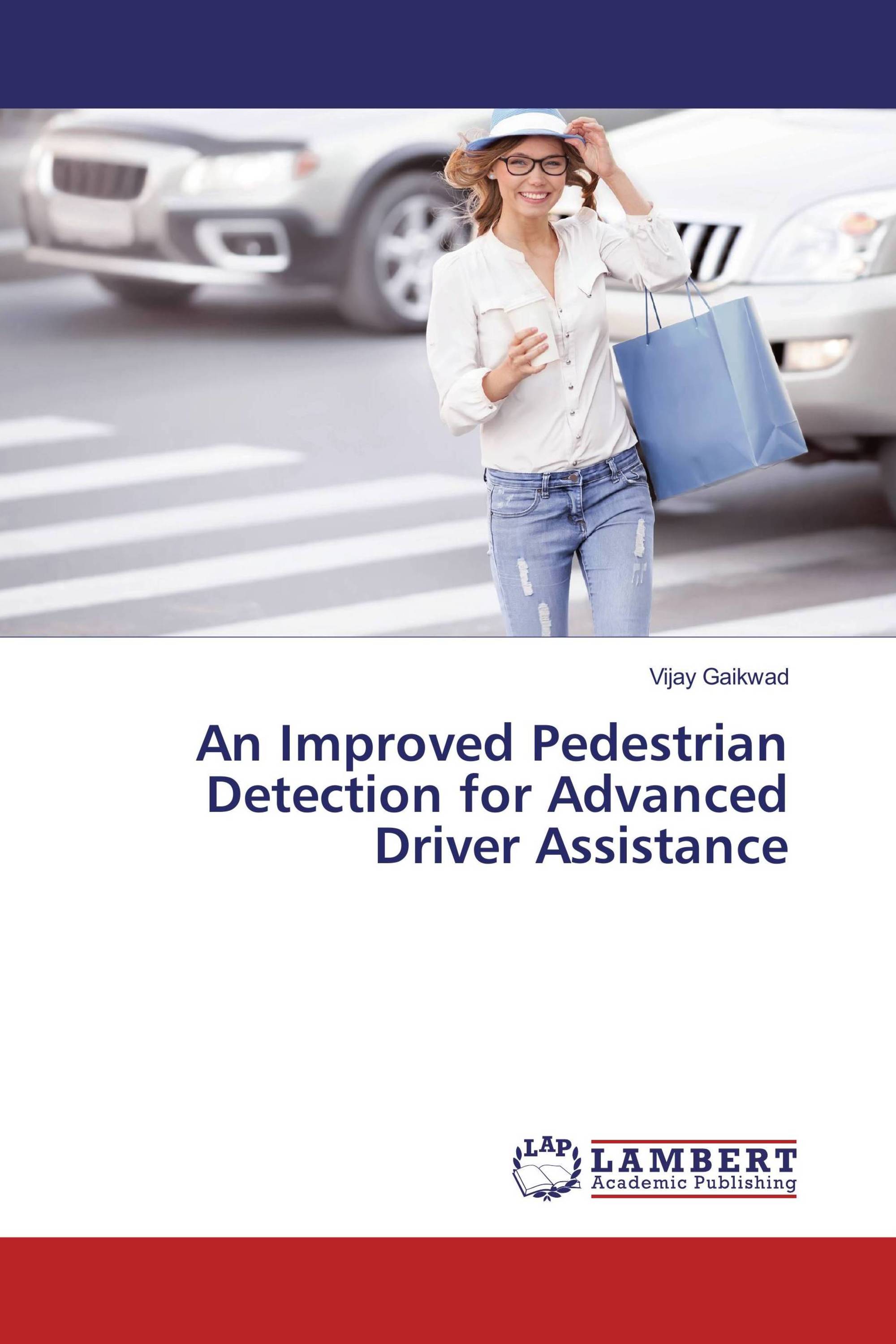 An Improved Pedestrian Detection for Advanced Driver Assistance