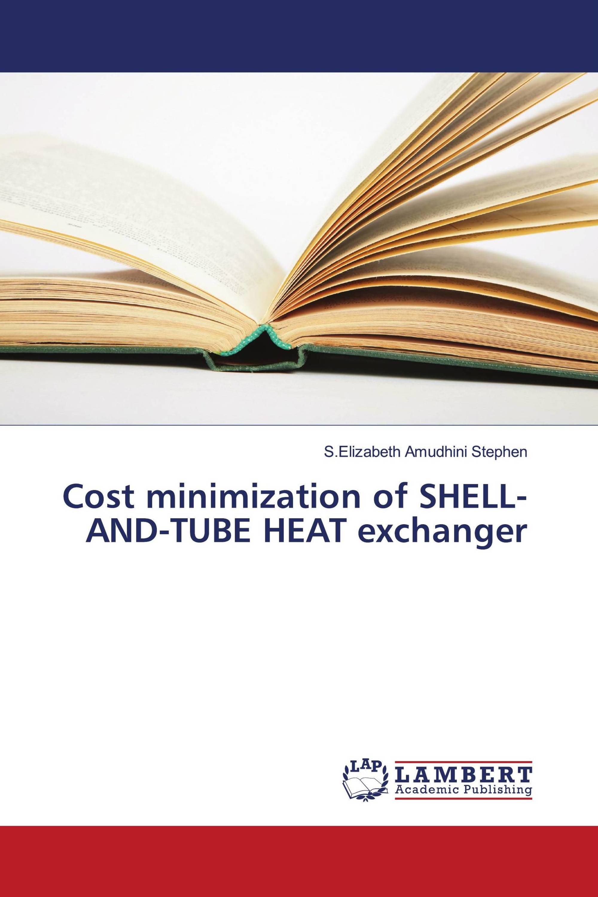 Cost minimization of SHELL-AND-TUBE HEAT exchanger