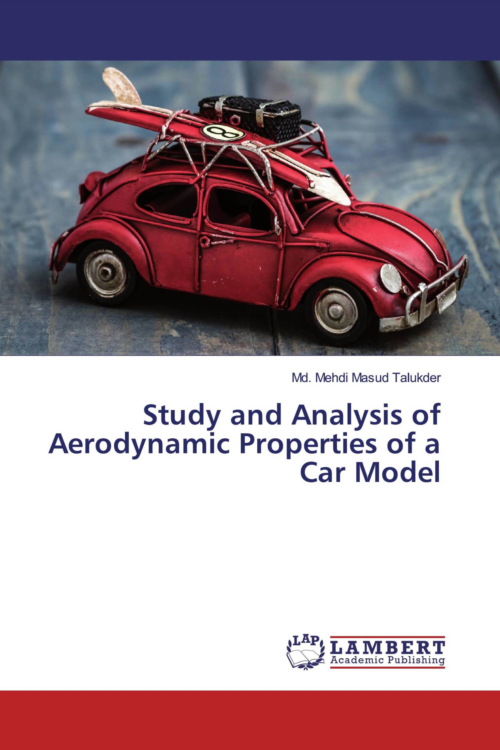 Study and Analysis of Aerodynamic Properties of a Car Model