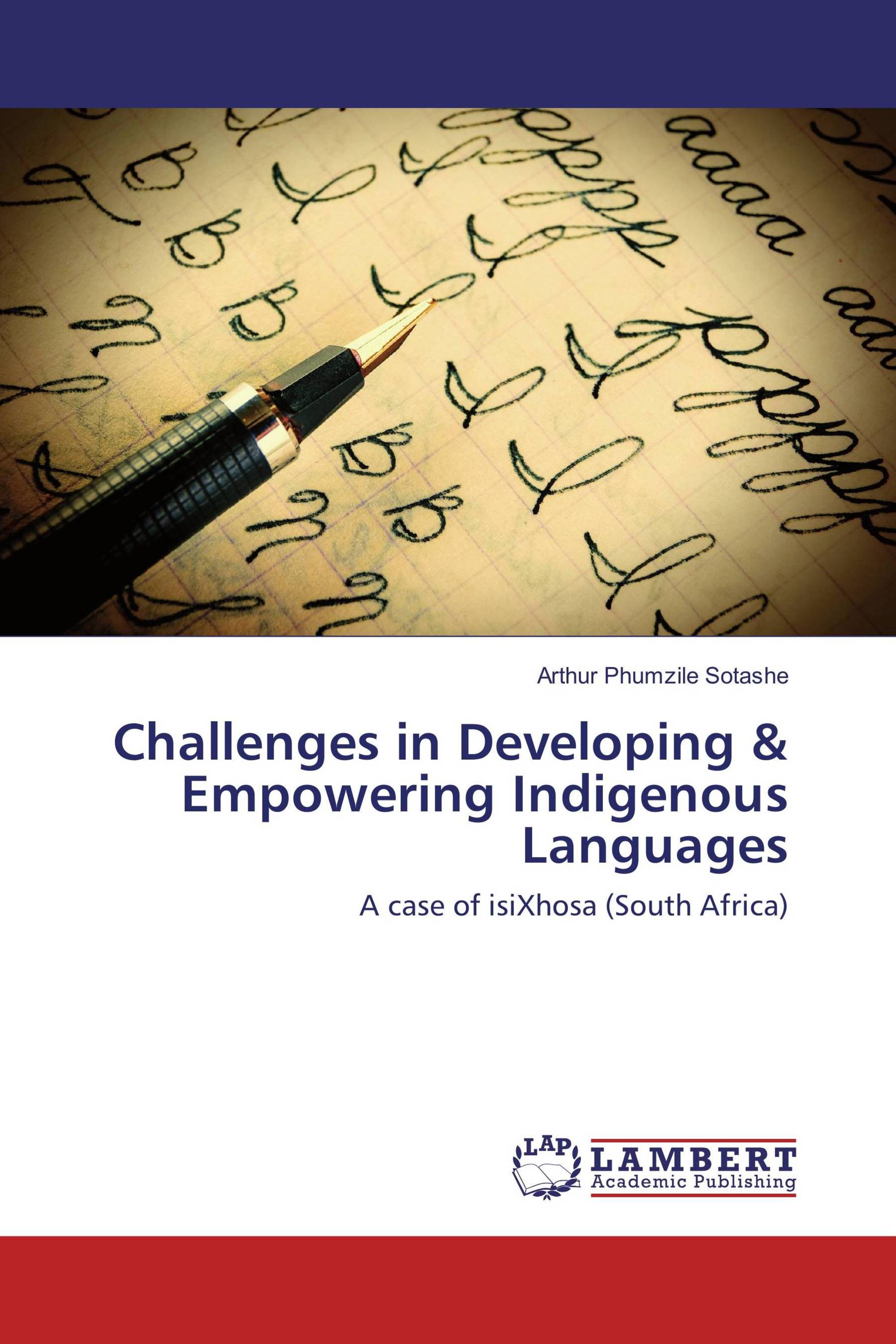 Challenges In Developing & Empowering Indigenous Languages / 978-3-330 ...