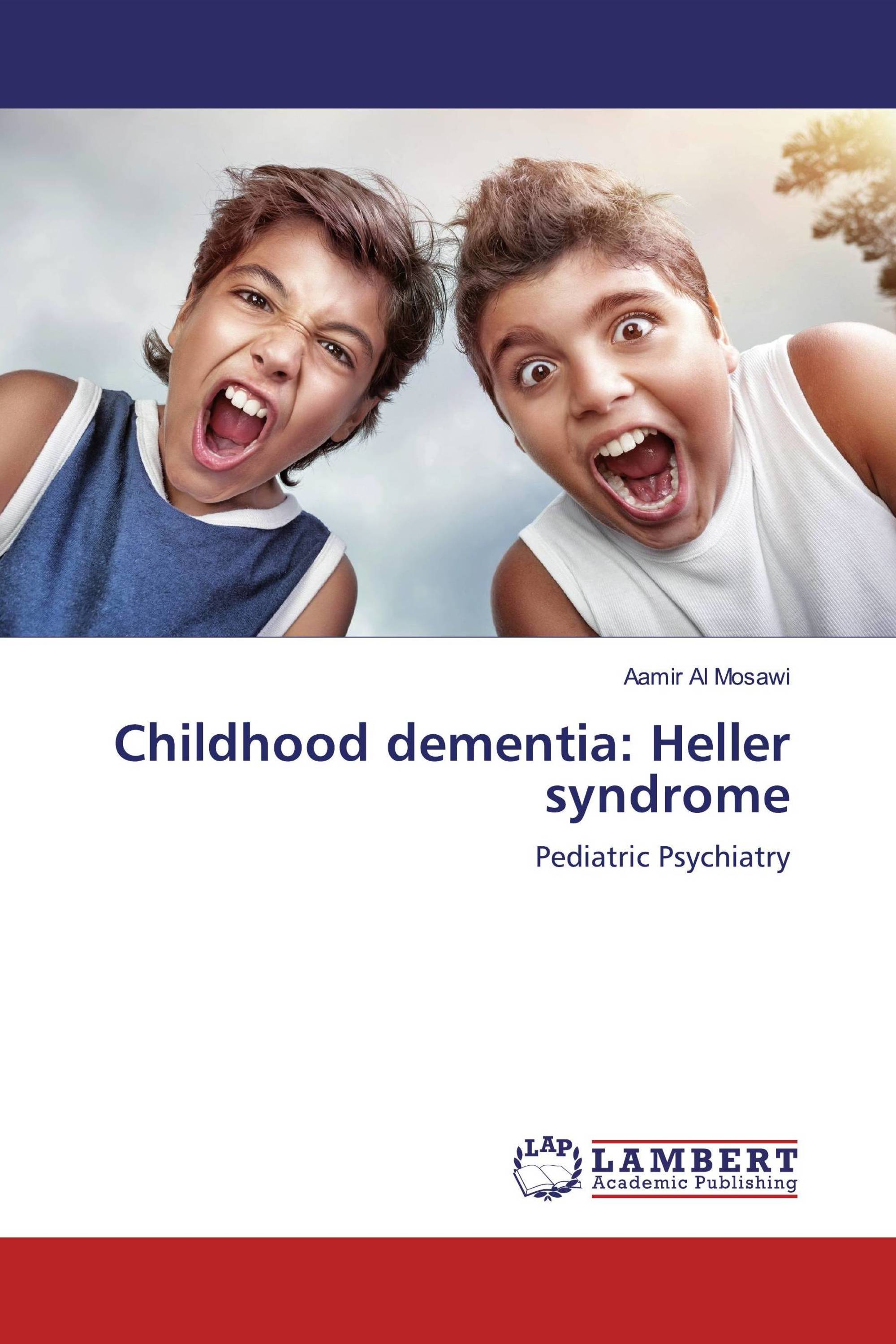 Childhood dementia: Heller syndrome