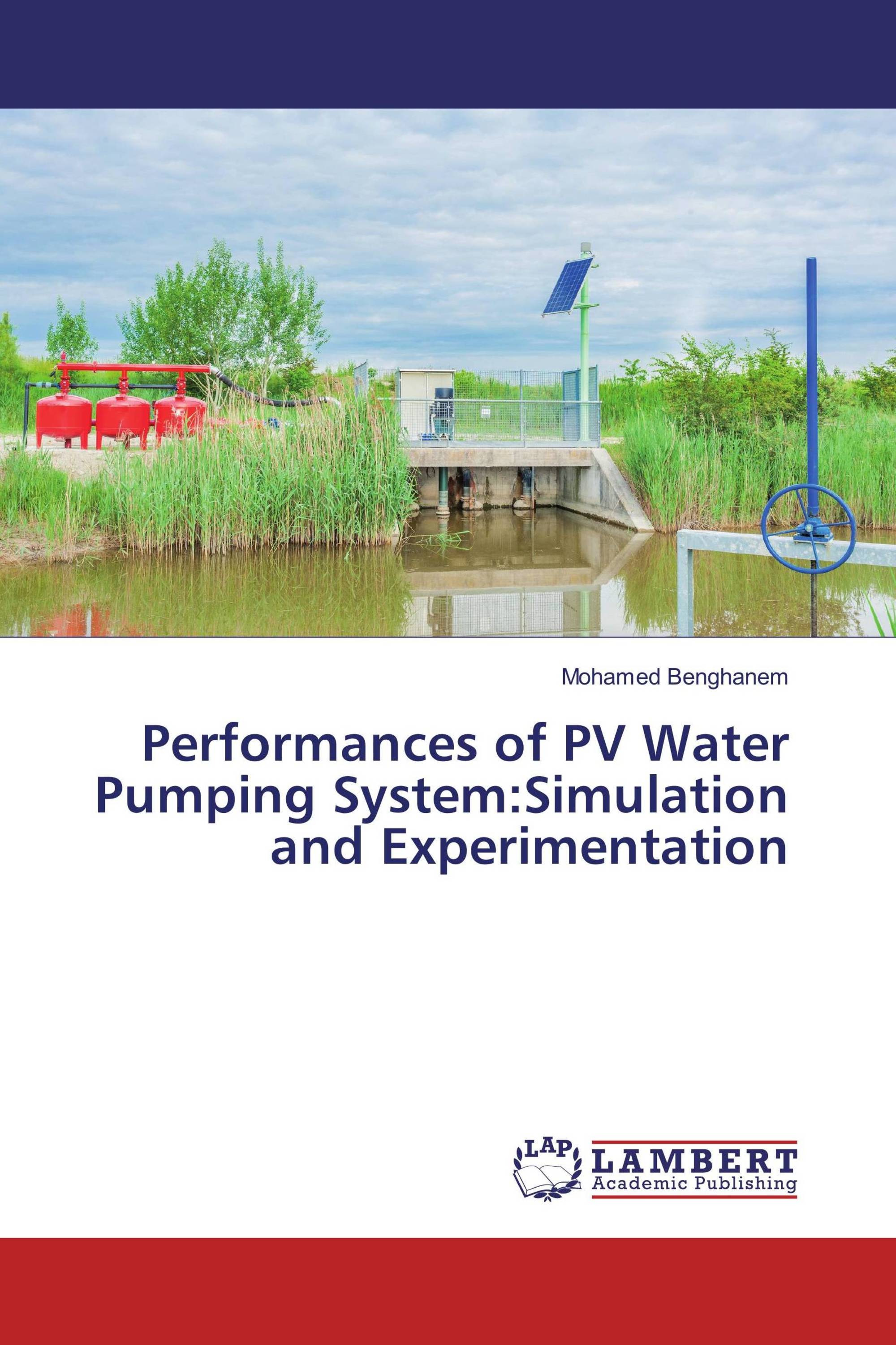 Performances of PV Water Pumping System:Simulation and Experimentation