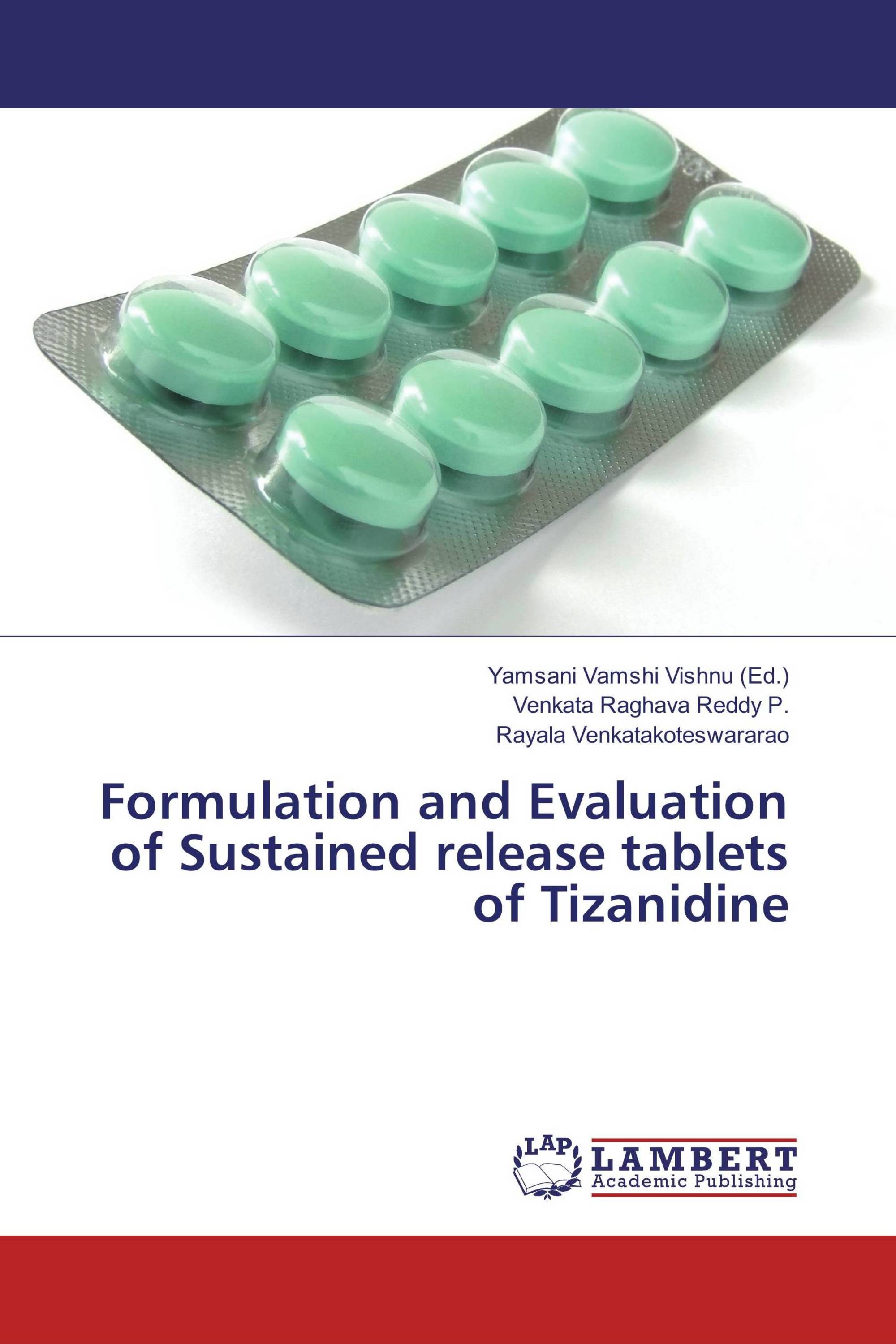 Formulation and Evaluation of Sustained release tablets of Tizanidine