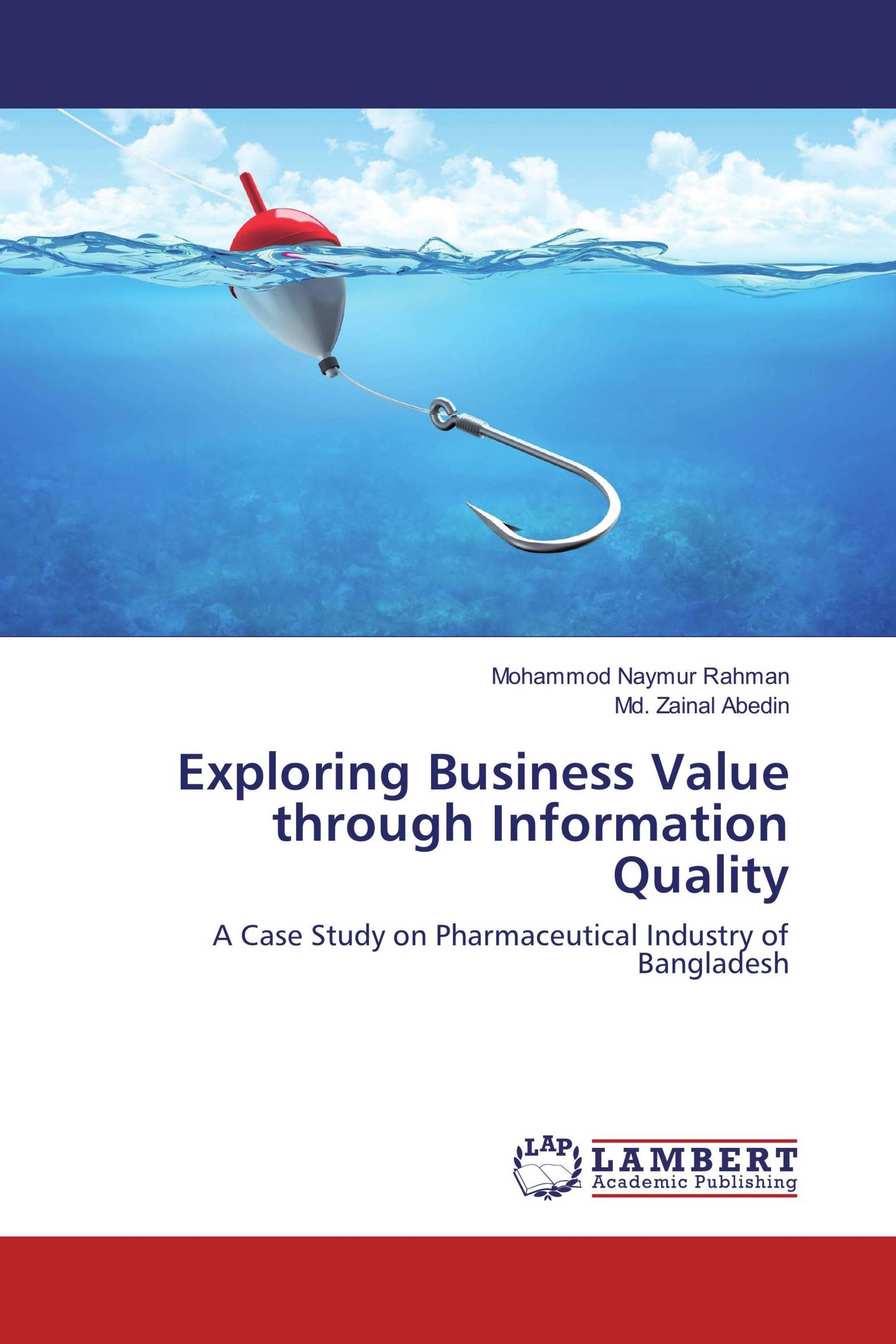 Exploring Business Value through Information Quality