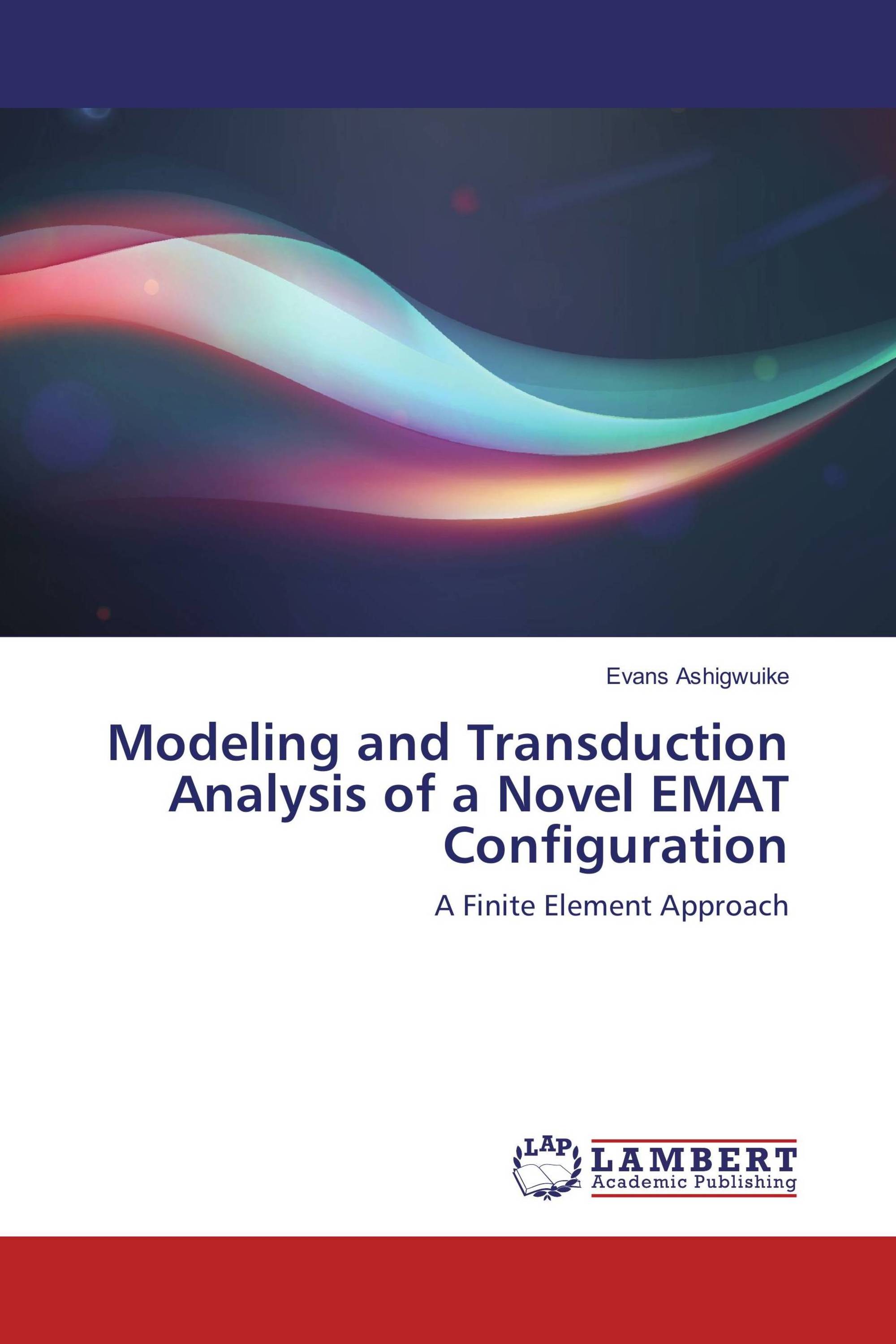 Modeling and Transduction Analysis of a Novel EMAT Configuration