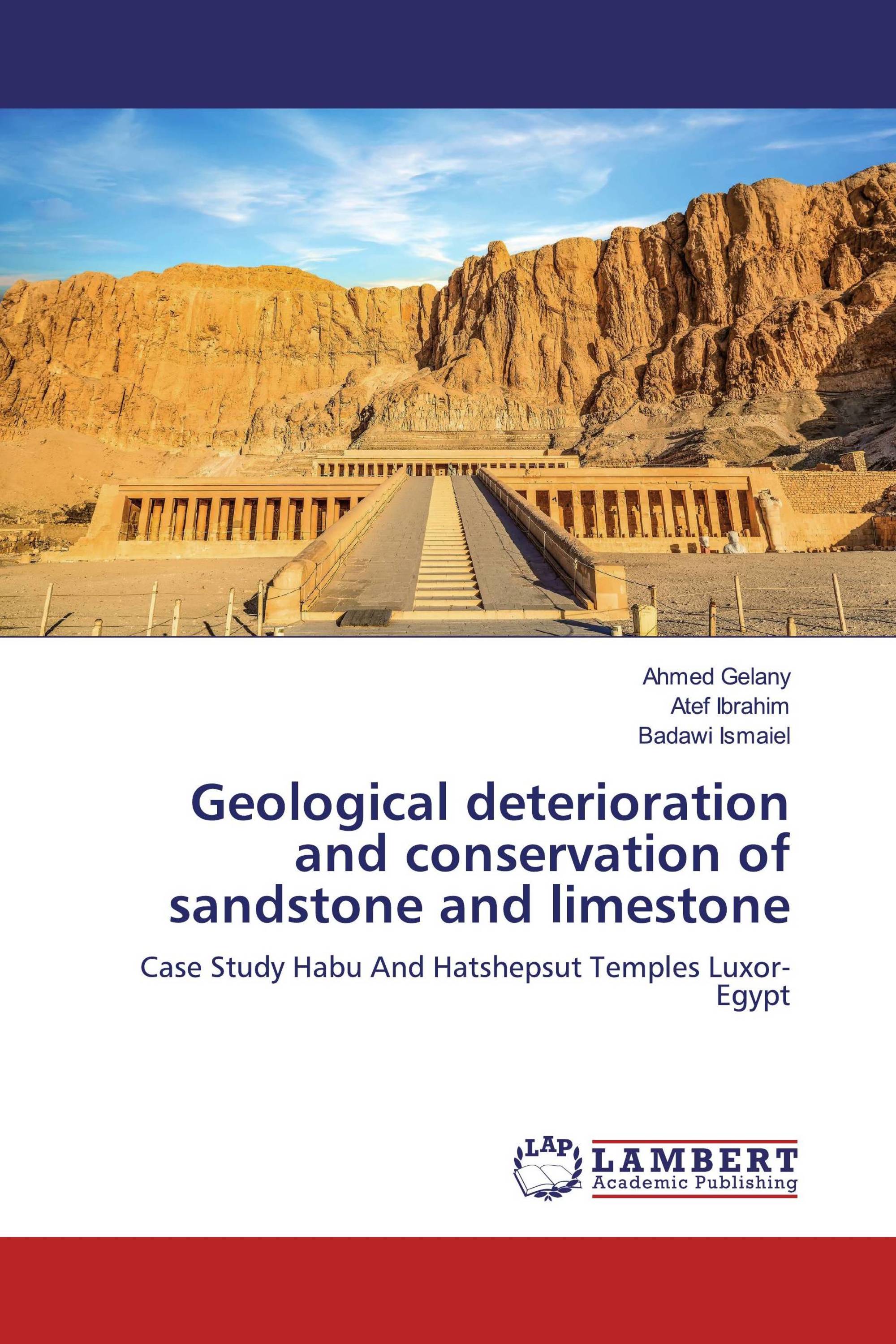 Geological deterioration and conservation of sandstone and limestone