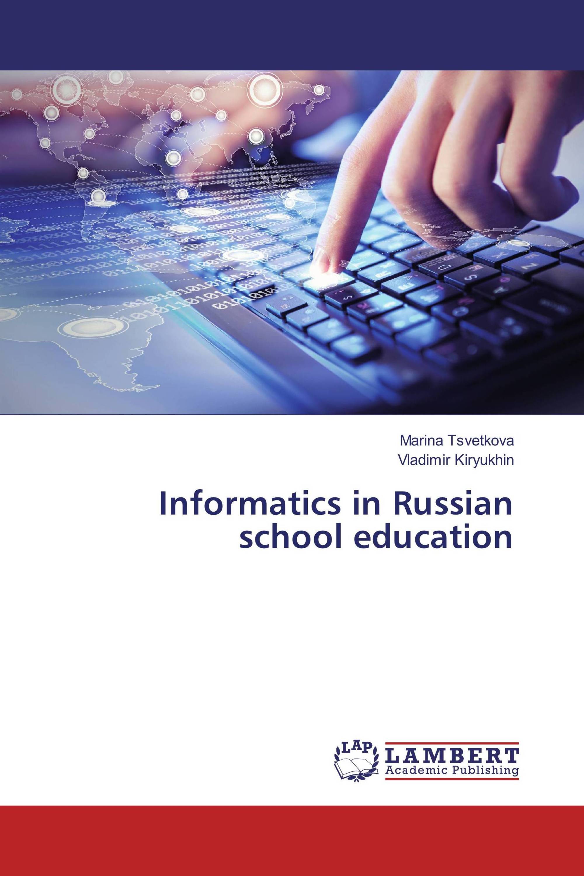 Informatics in Russian school education